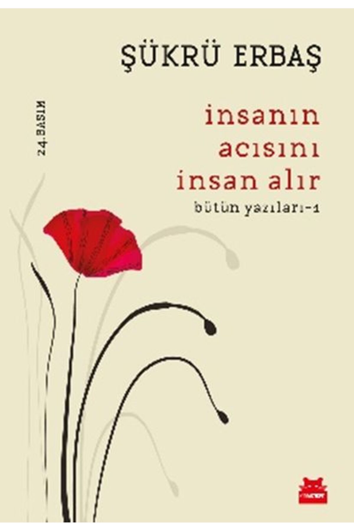 Destek Yayınları İnsanın Acısını İnsan Alır Bütün Yazıları 1