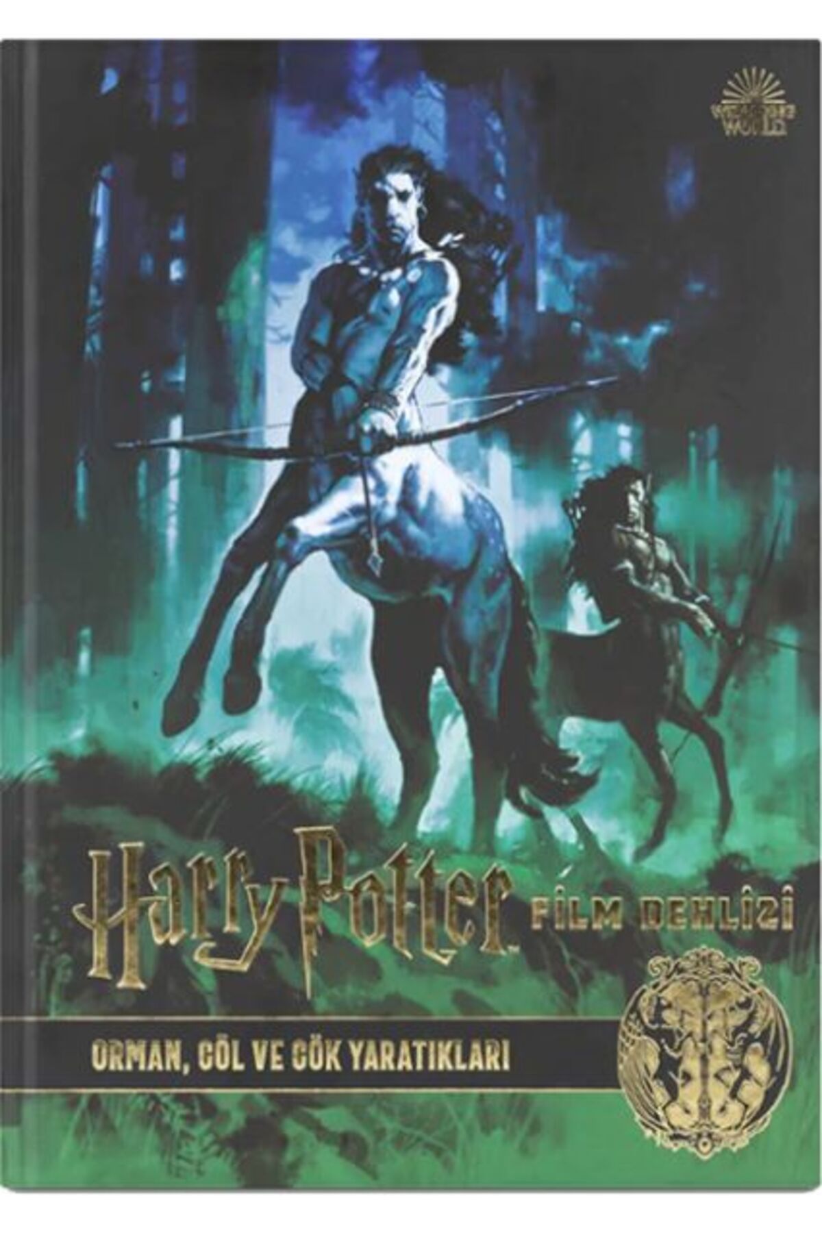 Teras Kitap Harry Potter Film Dehlizi Kitap 1 Orman Göl ve Gök Sakinleri