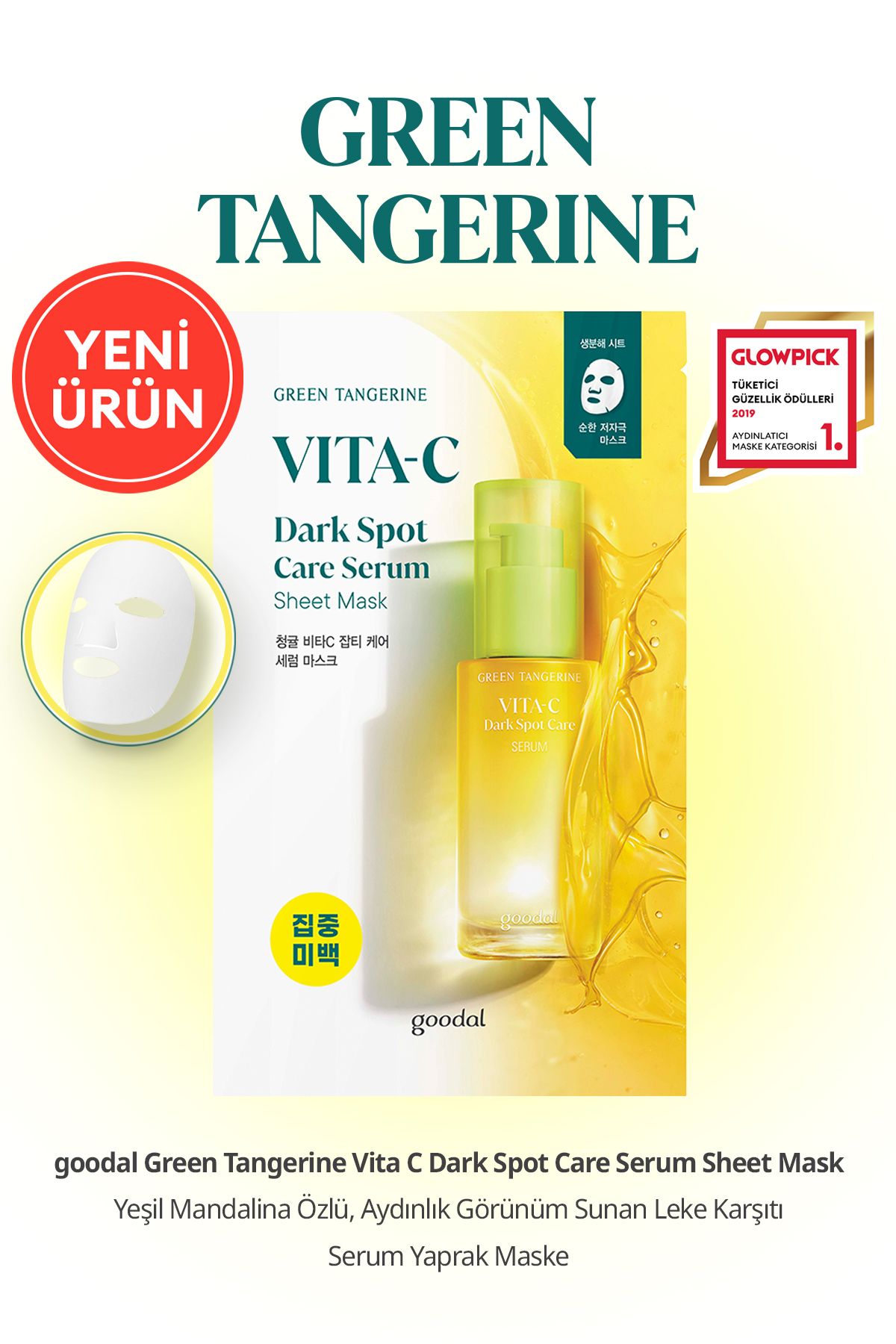 Leke Karşıtı Serum Yaprak Maske GOODAL Green Tangerine Vita C Dark Spot Care Serum Sheet Mask