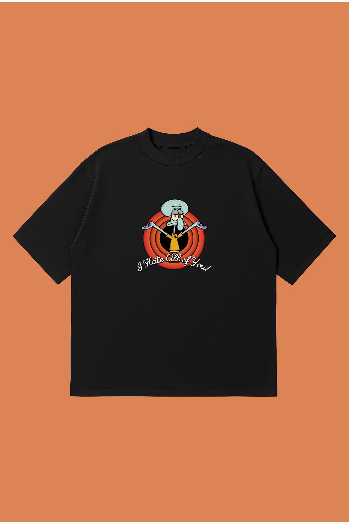 PURE POWER Squidward I Hate All of You Boxy Fit Oversize Unisex Tshirt – Baskılı Tişört | Streetwear