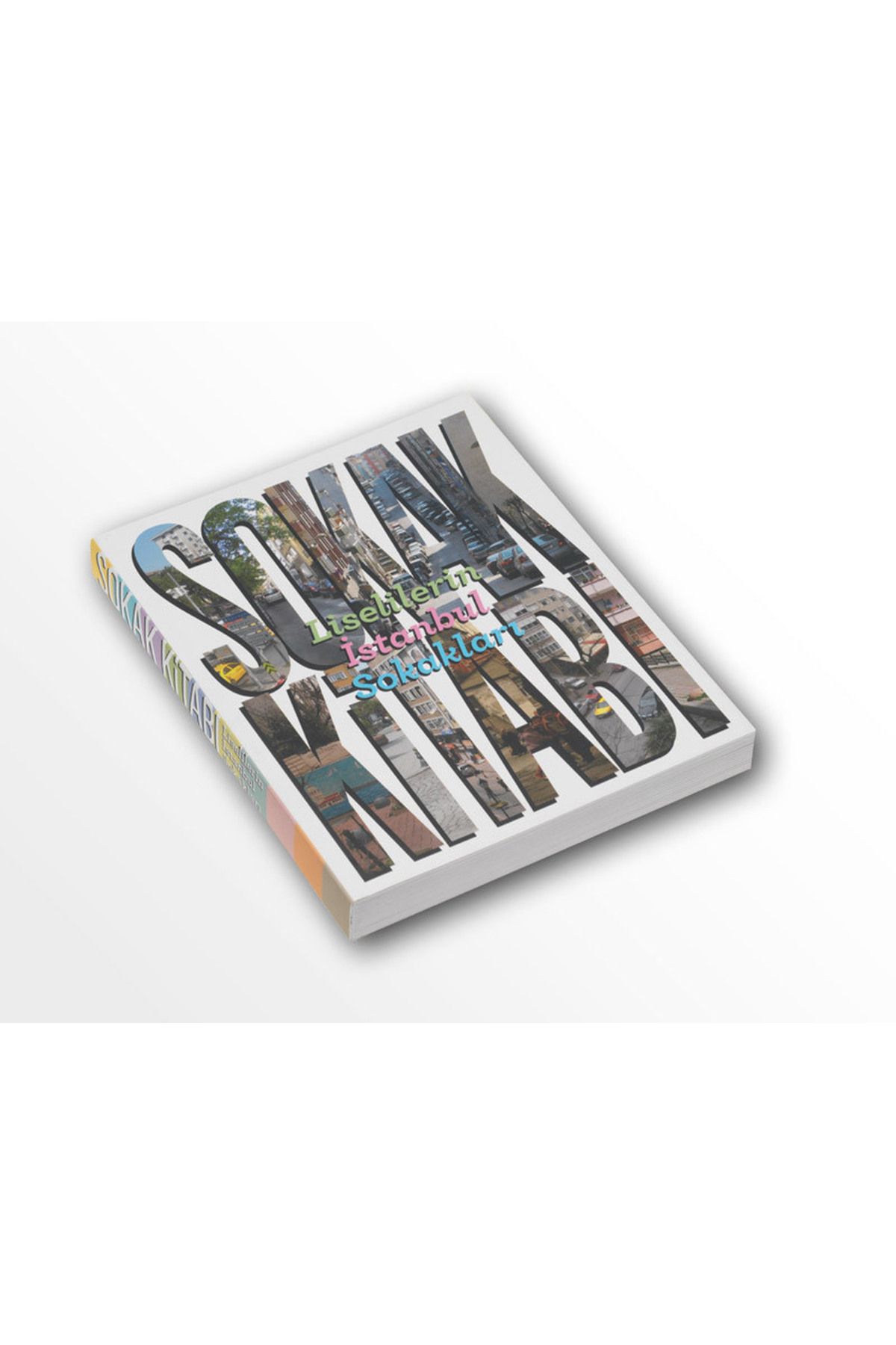 Literatürk Academia Sokak Kitabı / Liselilerin İstanbul Sokakları