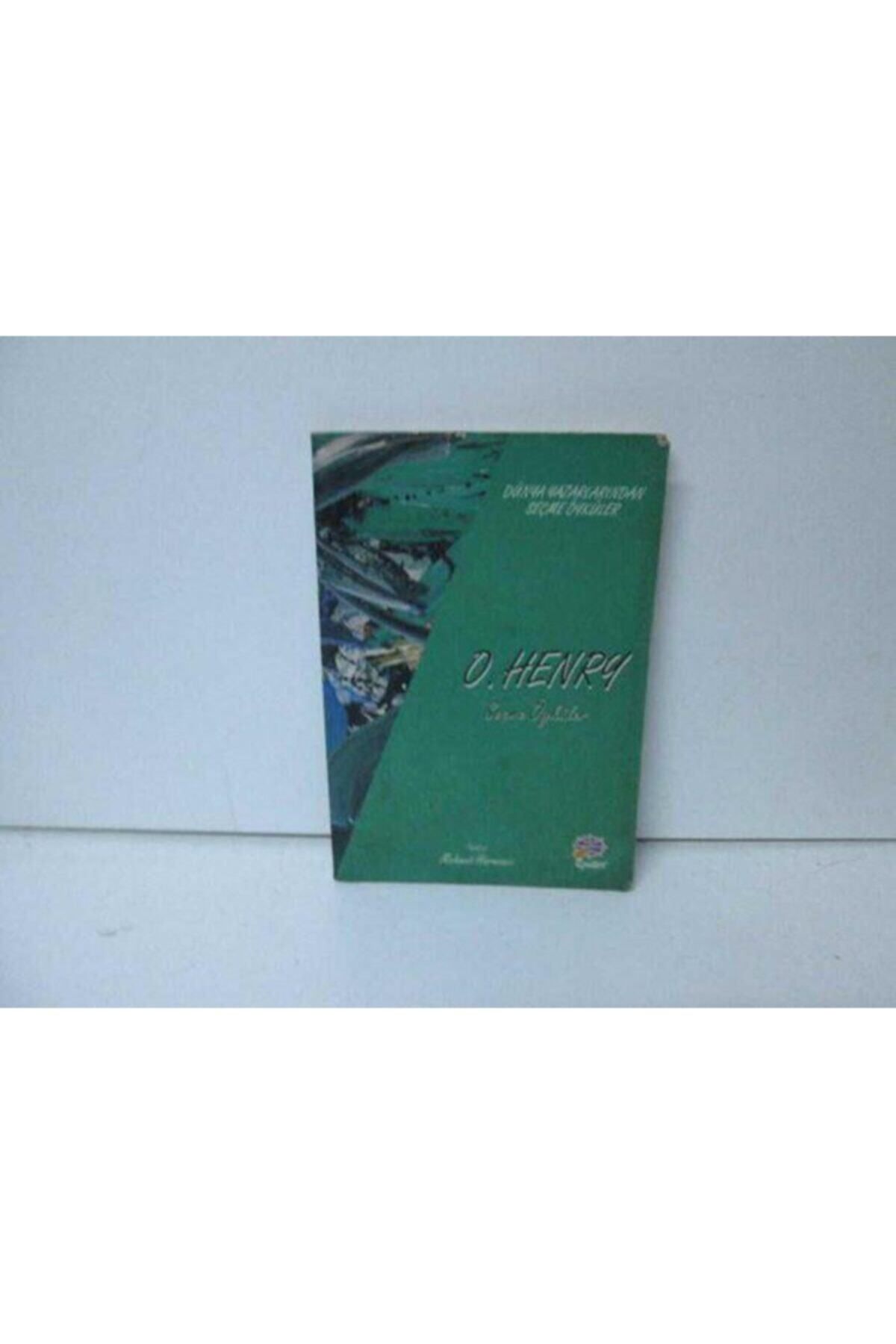 Literatürk Academia Seçme Öyküler 1 - O. Henry / Türkçesi: Mehmet Harmancı