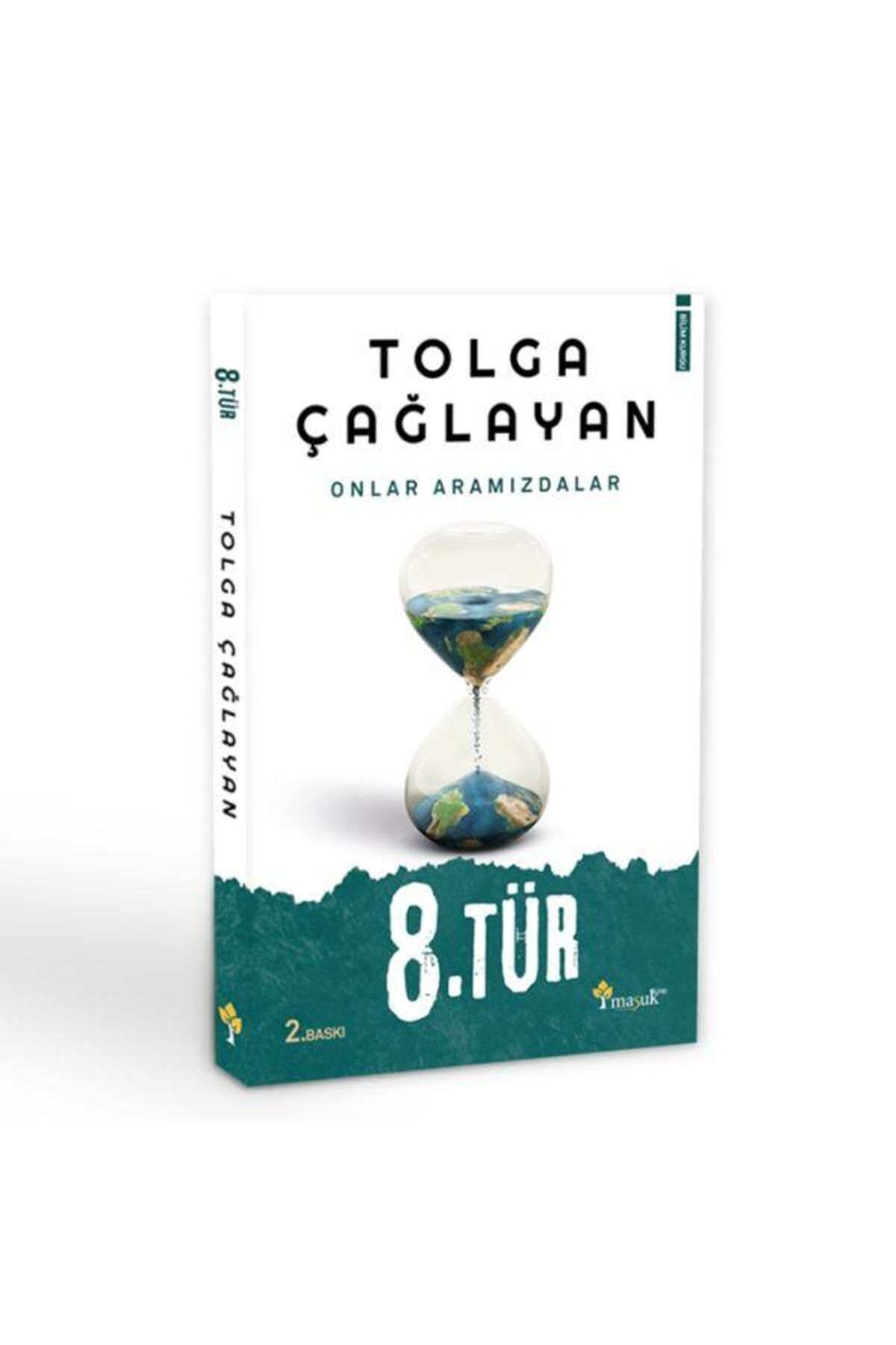 Maşuk Kitap 8. Tür / Maşuk Kitap / Tolga Çağlayan