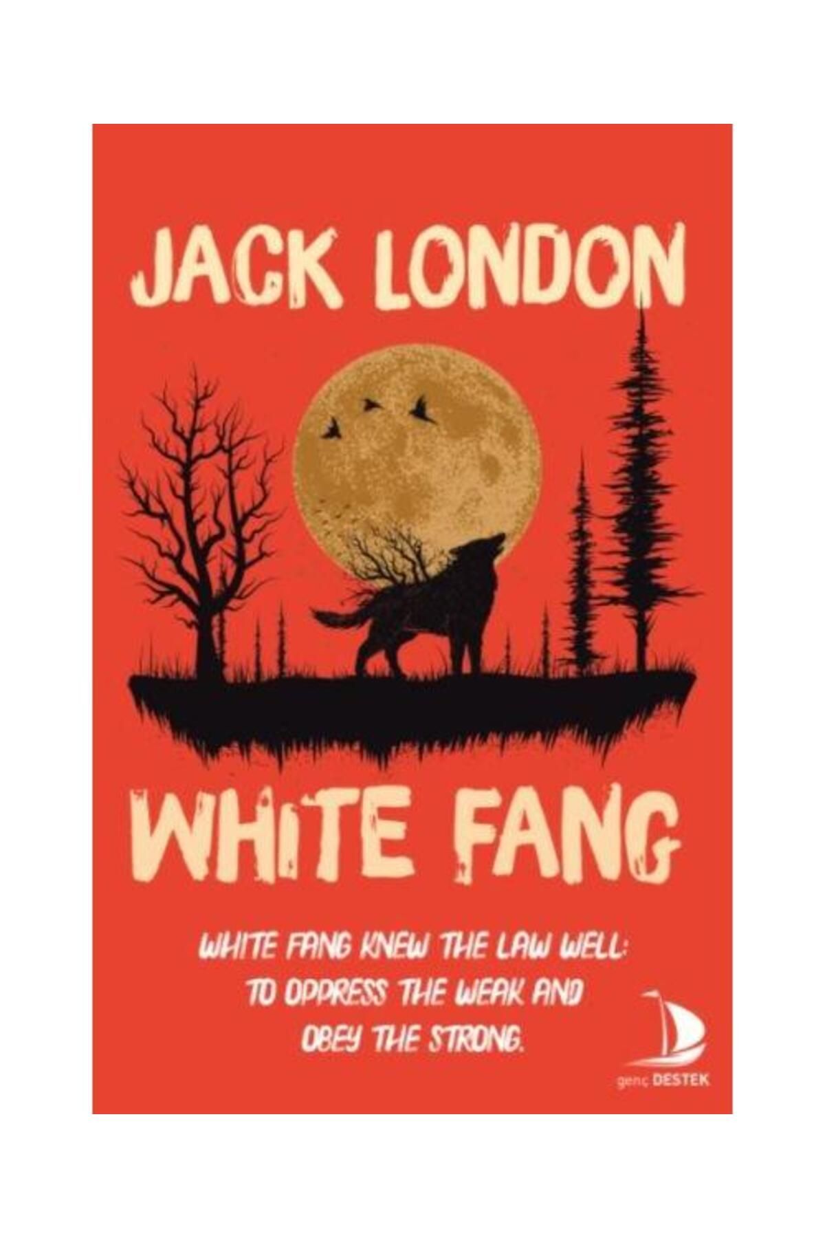 Genç Destek White Fang / Genç Destek / Jack London