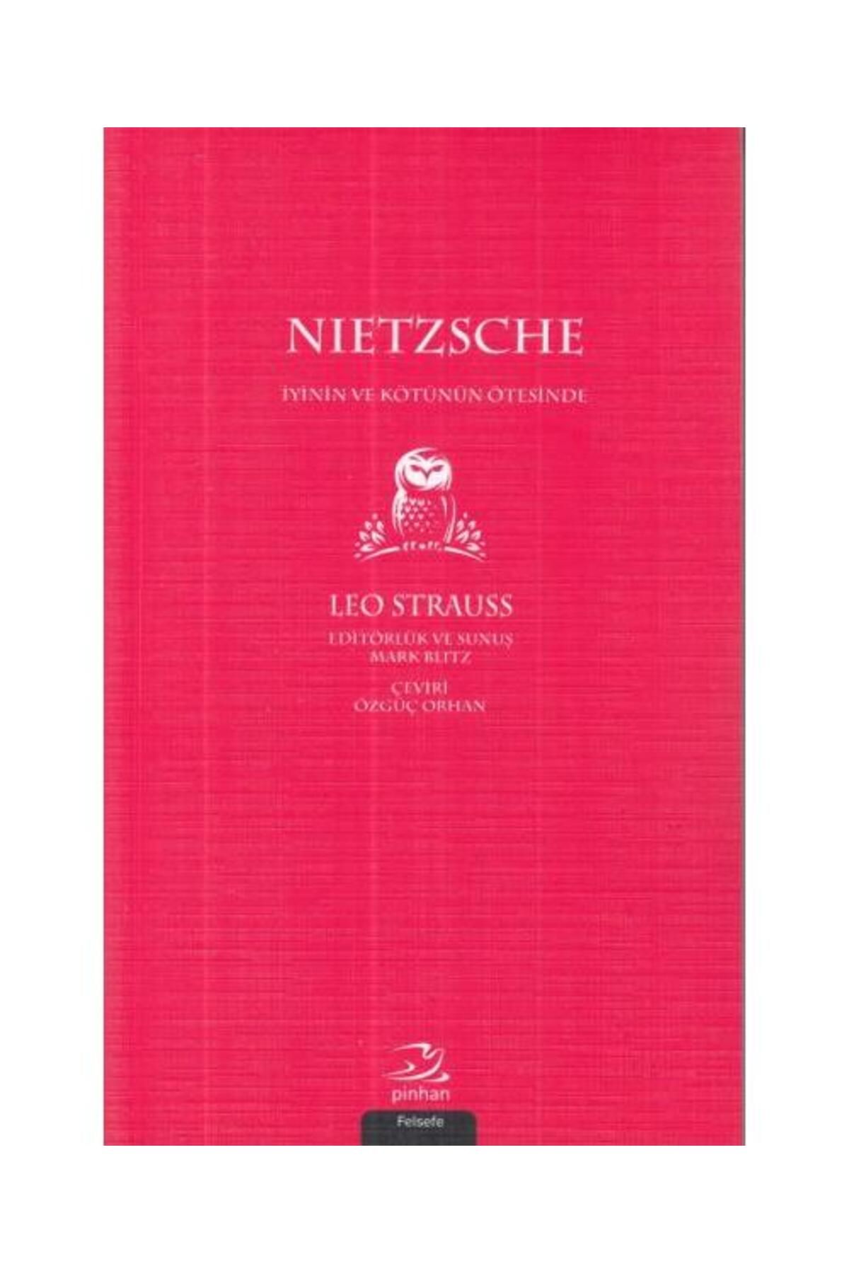 Pinhan Yayıncılık Nietzsche İyinin ve Kötünün Ötesinde / Pinhan Yayıncılık