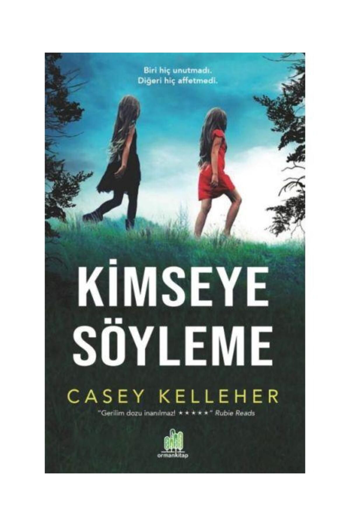 Orman Kitap Kimseye Söyleme / Orman Kitap / Casey Kelleher