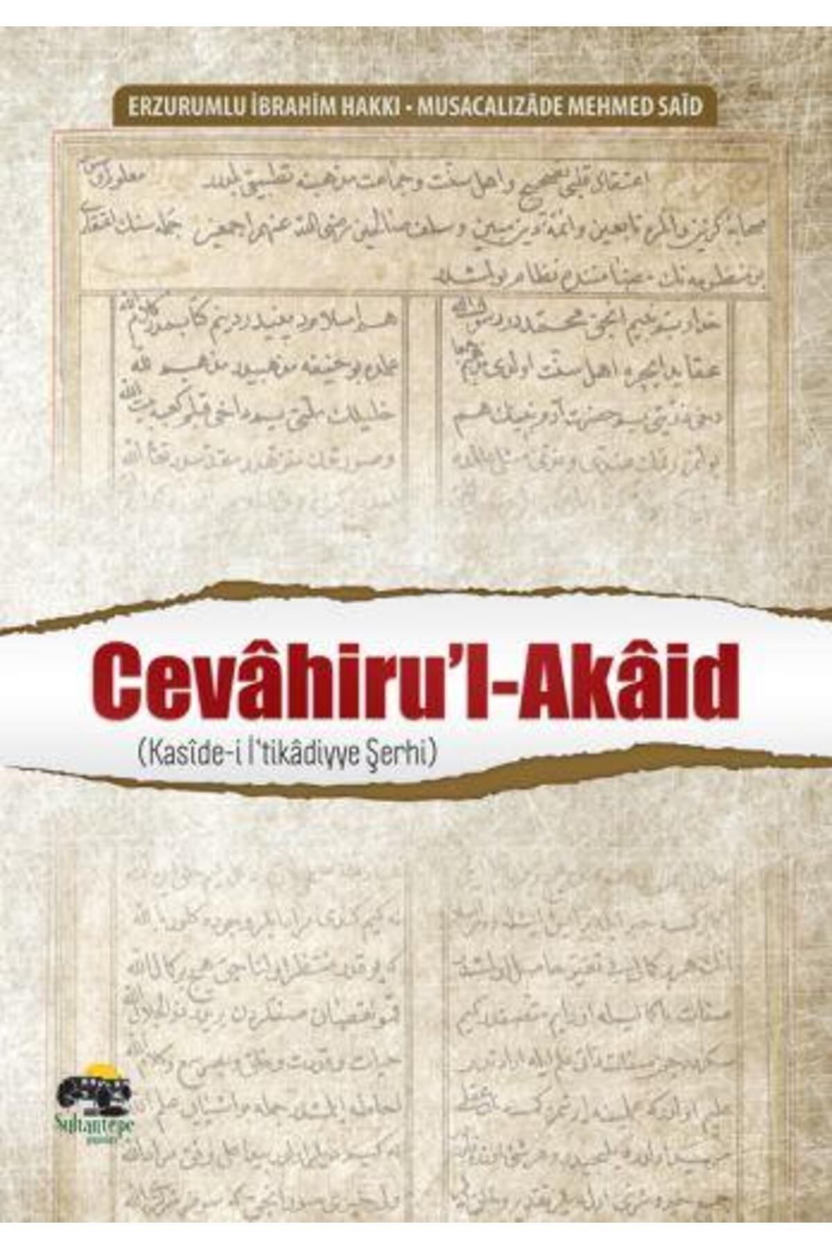 Erkam Yayınları Cevahiru'l-Akaid - Erzurumlu İbrahim Hakkı Hazretleri