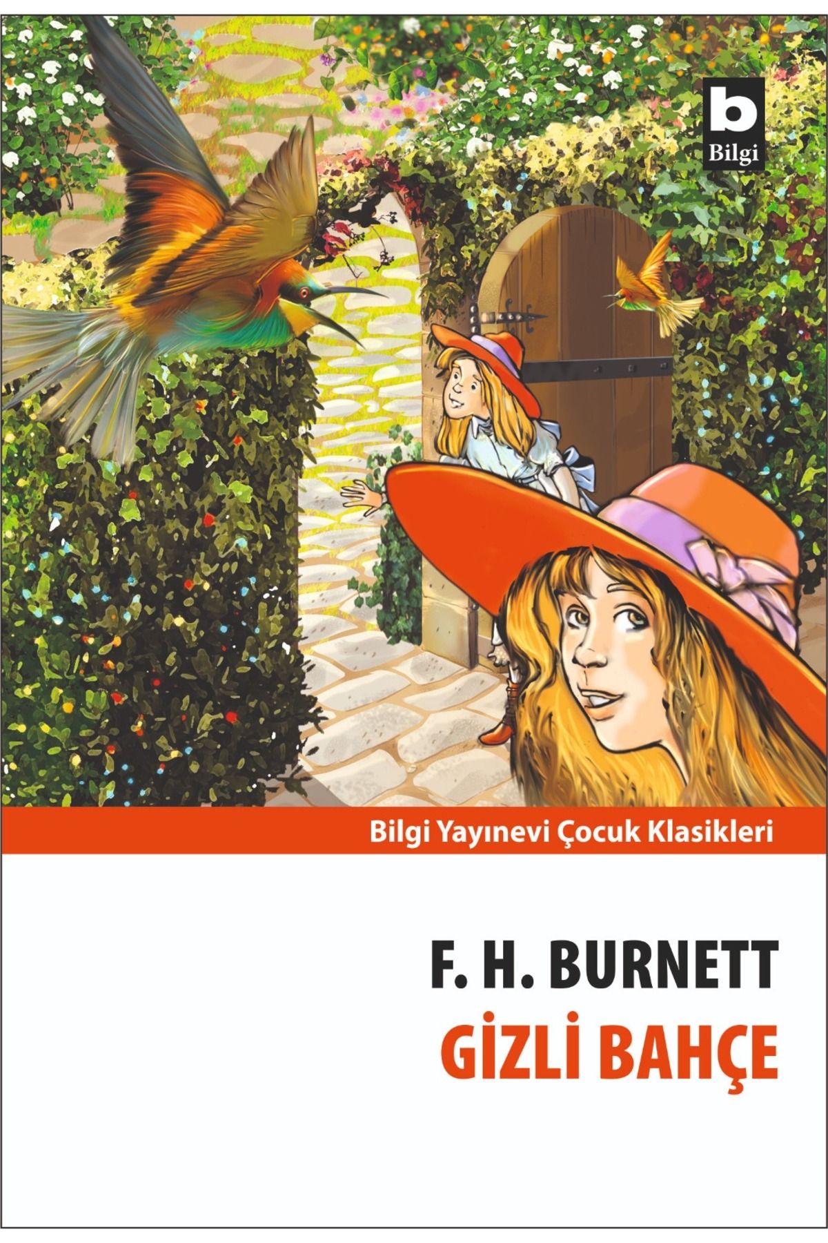 Bilgi Yayınevi Gizli Bahçe - F.H.Burnet