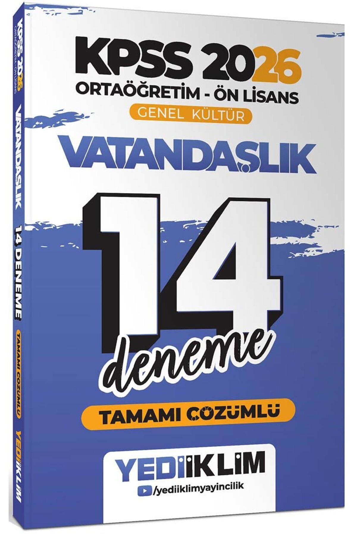 Yediiklim Yayınları 2026 KPSS Ortaöğretim Ön Lisans Genel Kültür Vatandaşlık Tamamı Çözümlü 14 Deneme