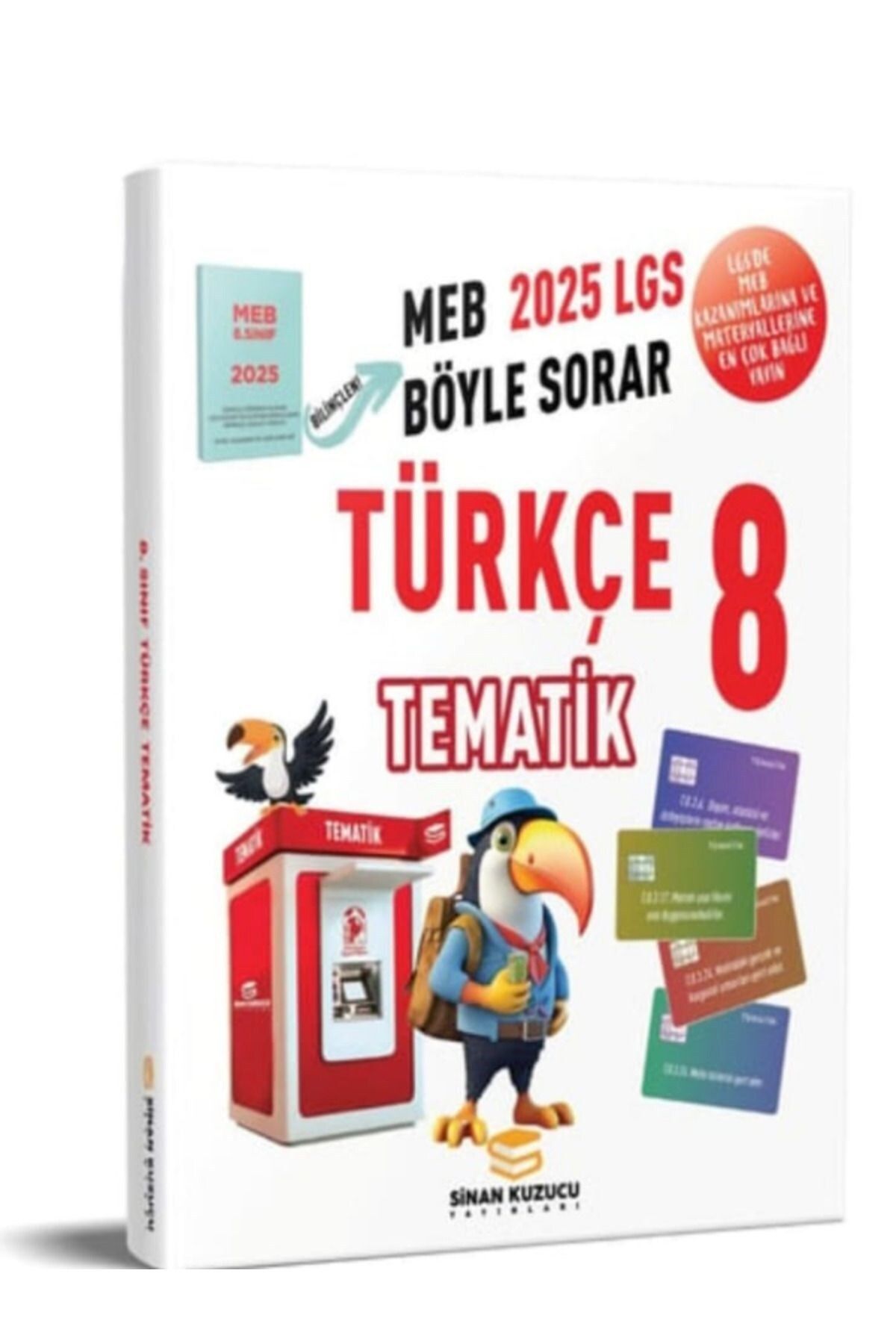 SİNAN KUZUCU YAYINLARI Sinan Kuzucu - 8. Sınıf 2025 LGS Türkçe Tematik Soru Bankası