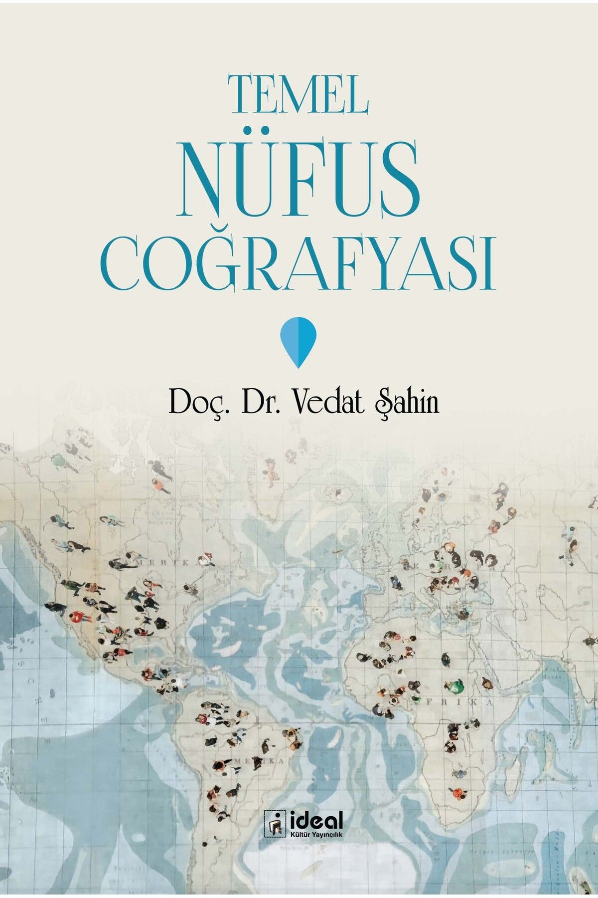 İdeal Kültür Yayıncılık Temel Nüfus Coğrafyası