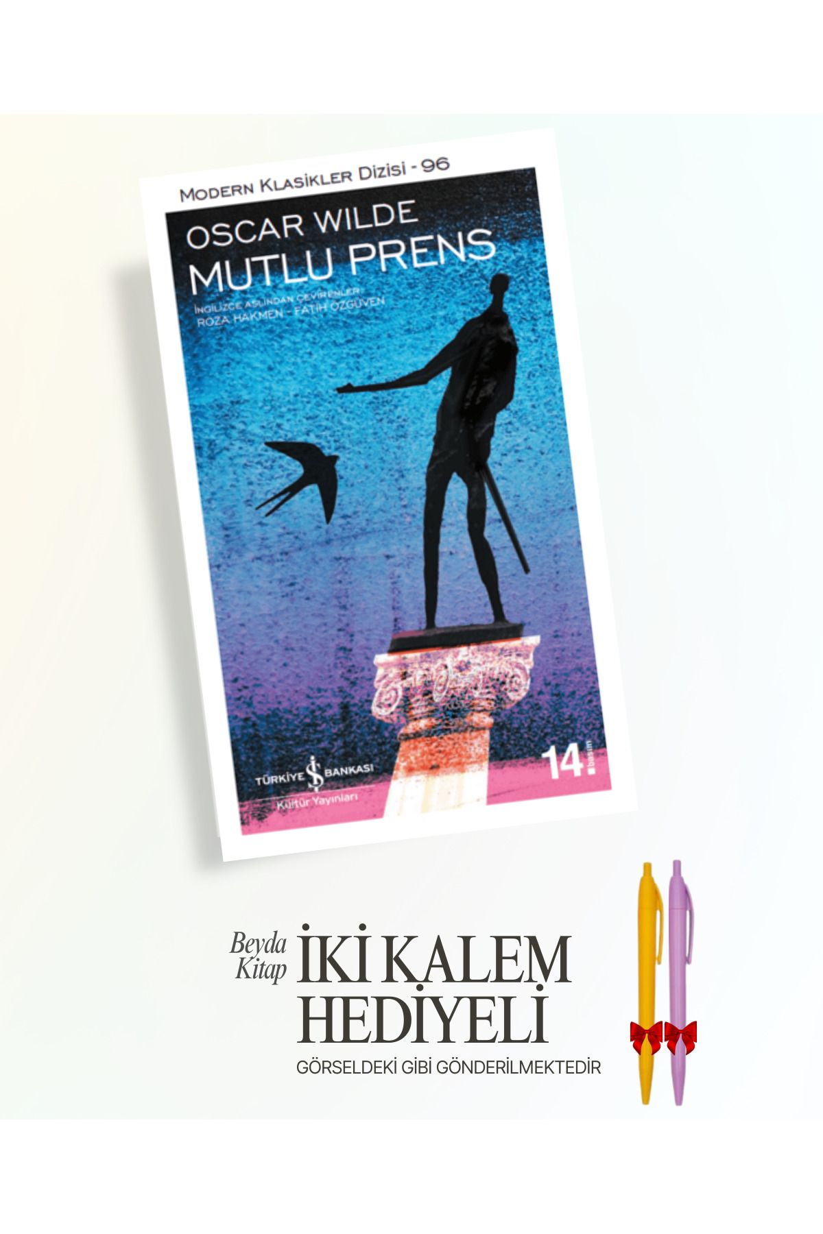 TÜRKİYE İŞ BANKASI KÜLTÜR YAYINLARI Mutlu Prens - Oscar Wilde - İki Kalem Hediyeli - ISMDRKLS
