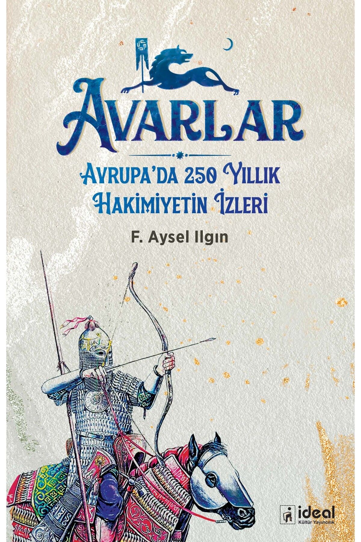 İdeal Kültür Yayıncılık Avarlar