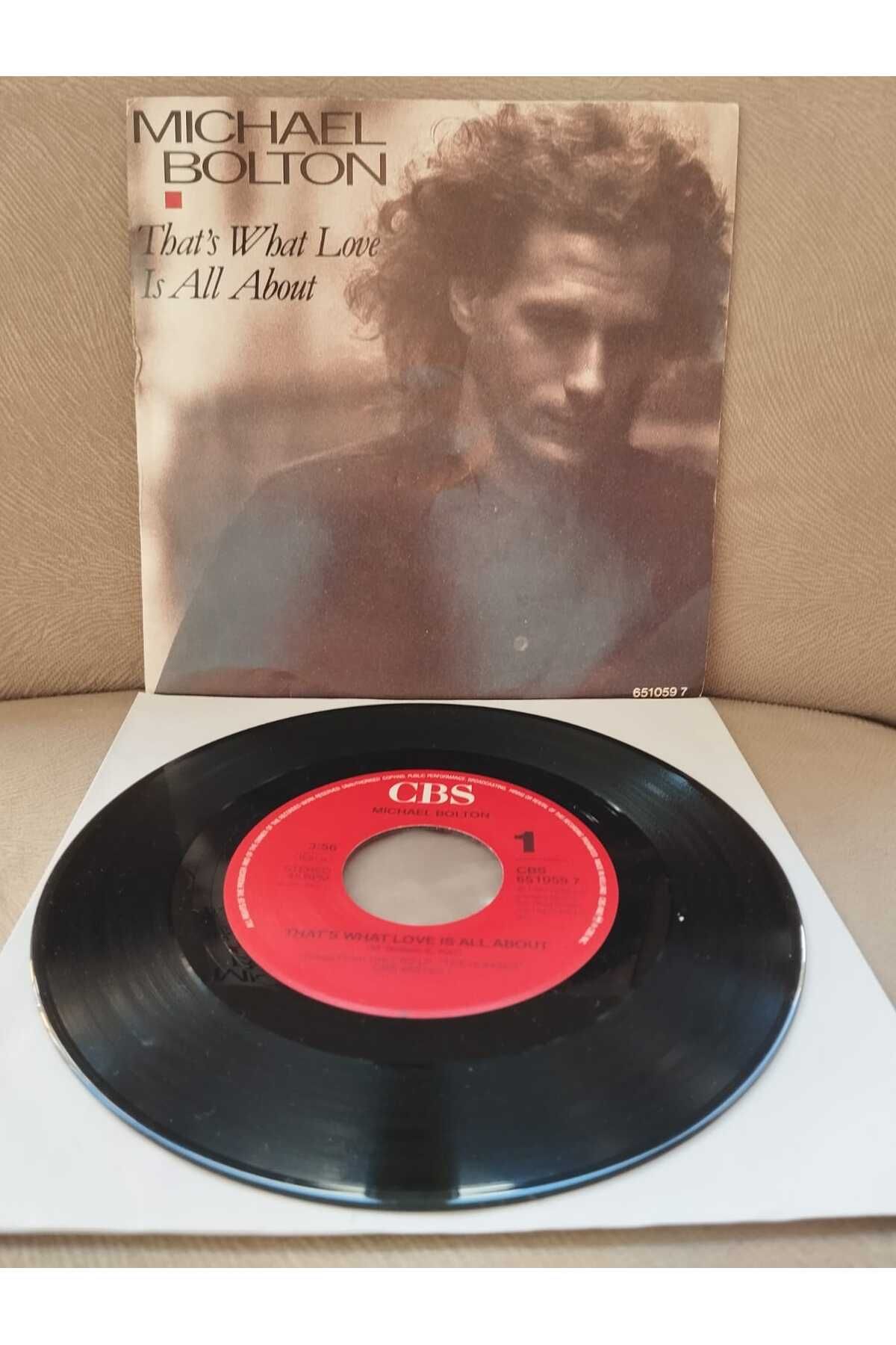 Plakperest Michael Bolton – That’s What Love Is All About - 1988 Hollanda Basım 45 LİK PLAK-2.EL