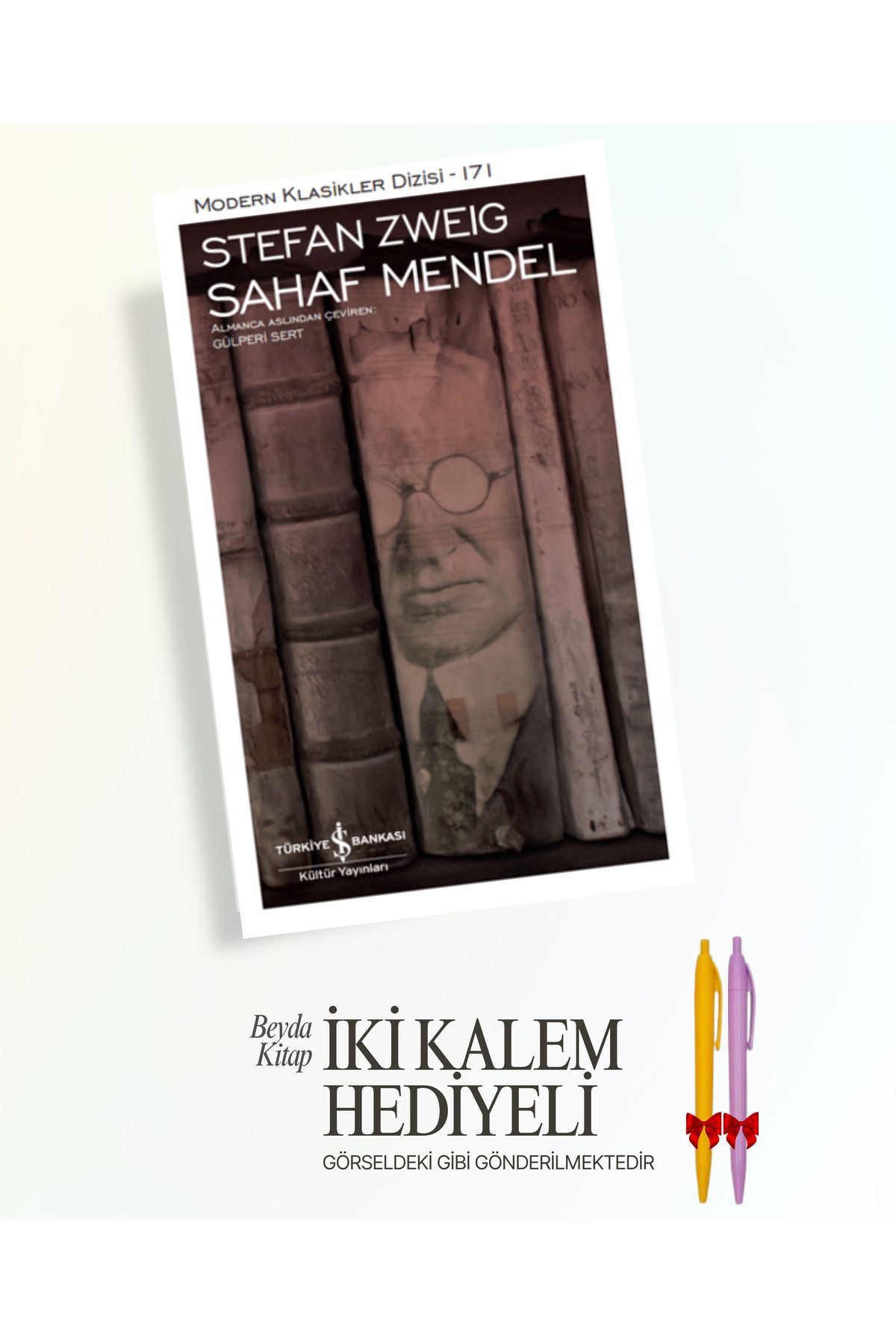 TÜRKİYE İŞ BANKASI KÜLTÜR YAYINLARI Sahaf Mendel - Stefan Zweig - İki Kalem Hediyeli - ISMDRKLS