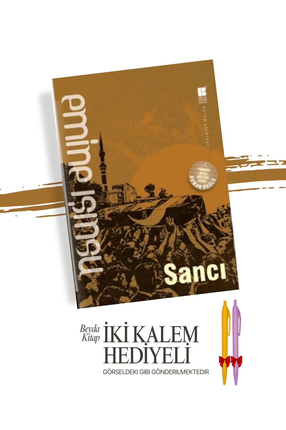 Bilge Kültür Sanat Sancı - Emine Işınsu - İki Kalem Hediyeli - EMIS25
