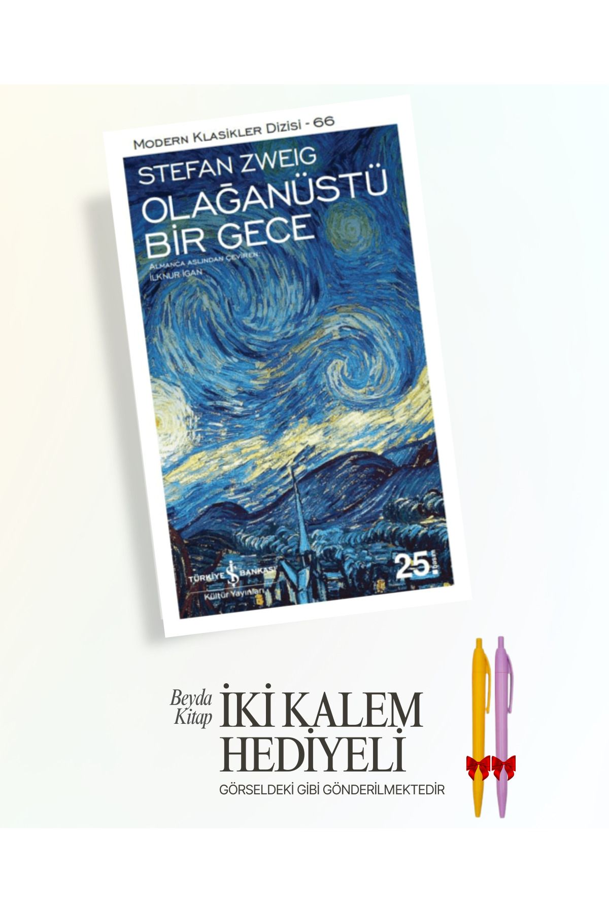 TÜRKİYE İŞ BANKASI KÜLTÜR YAYINLARI Olağanüstü Bir Gece - Stefan Zweig - İki Kalem Hediyeli - ISMDRKLS