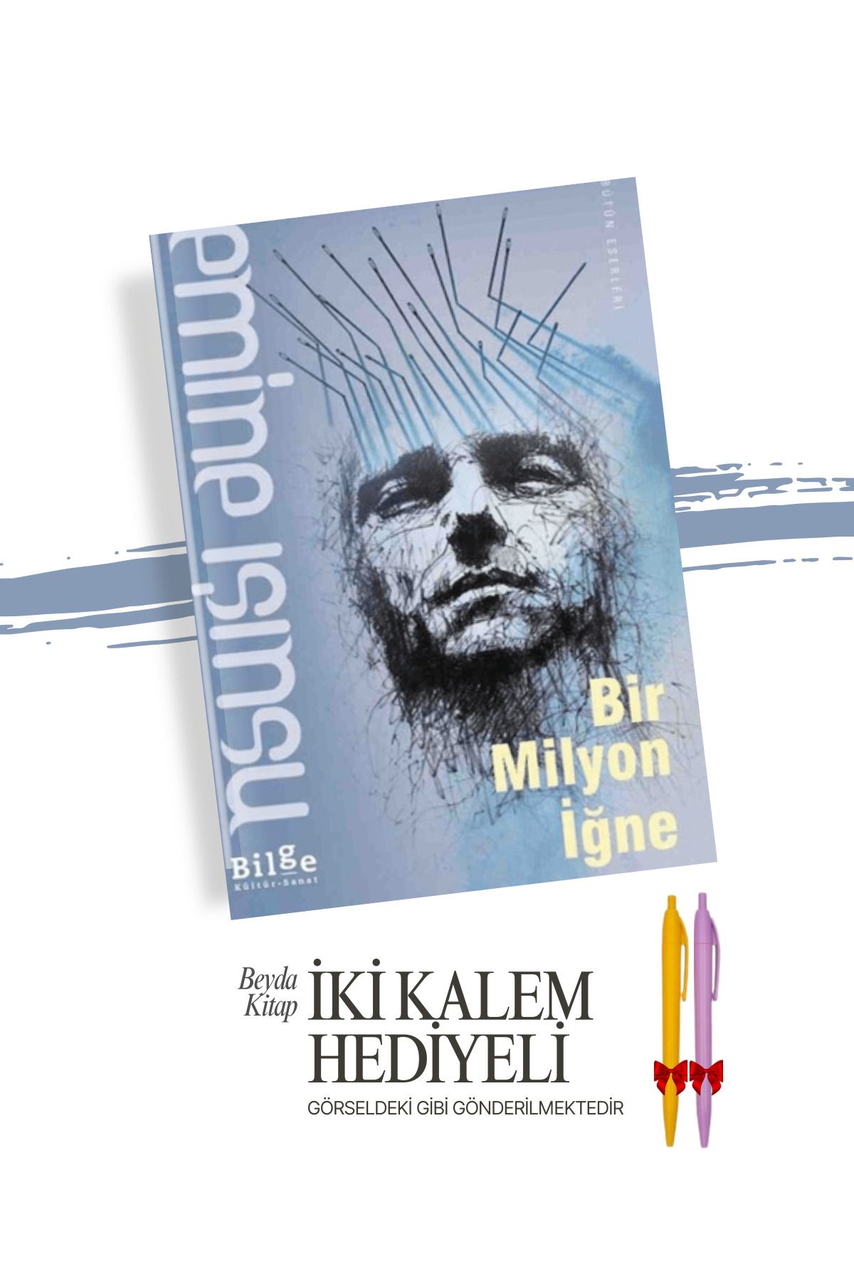 Bilge Kültür Sanat Bir Milyon İğne - Emine Işınsu - İki Kalem Hediyeli - EMIS25