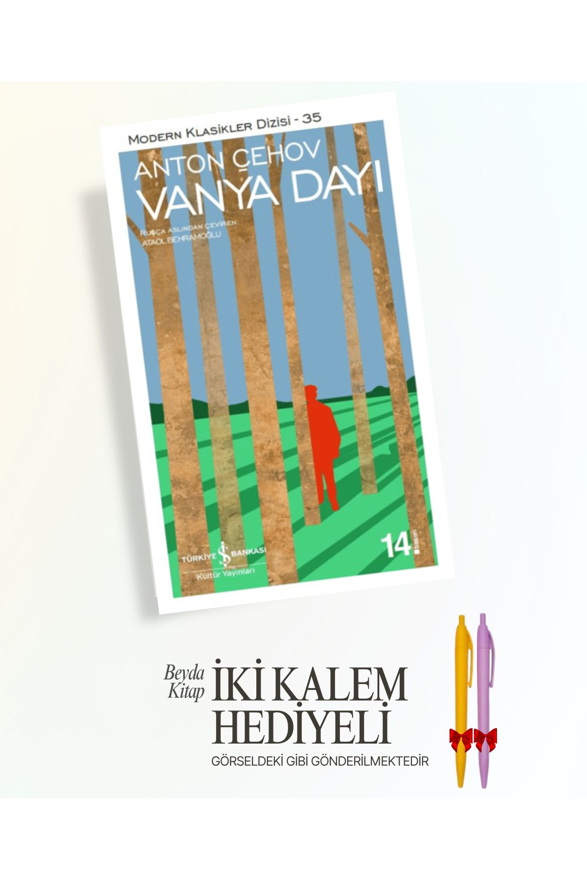 TÜRKİYE İŞ BANKASI KÜLTÜR YAYINLARI Vanya Dayı - Çehov - İki Kalem Hediyeli - ISMDRKLS