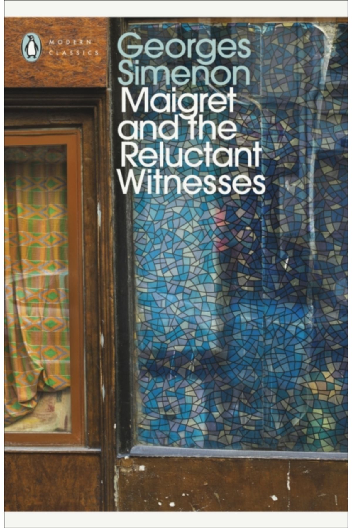 Penguin Books Maigret and the Reluctant Witnesses: Inspector Maigret #53