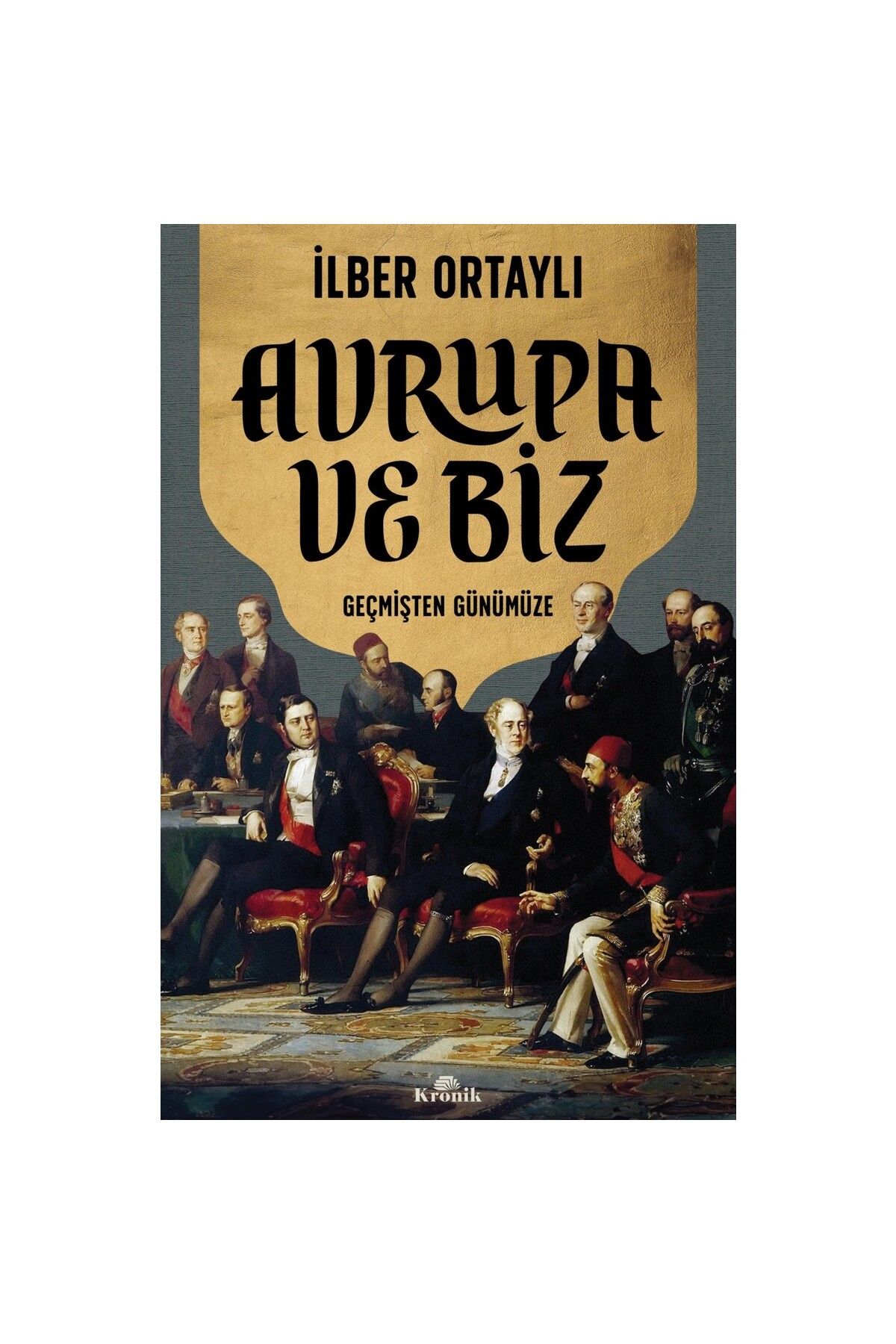 Kronik Kitap Avrupa Ve Biz-kronik kitap