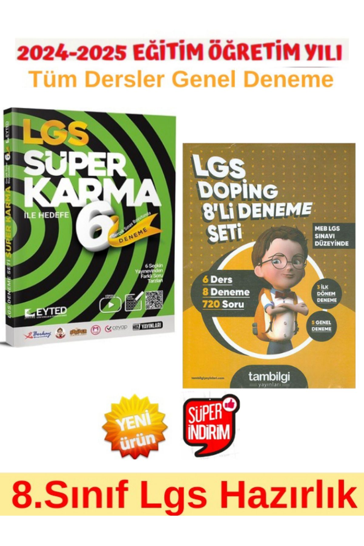 EYTED Yayınları 8.Sınıf Lgs Tüm Dersler Süper Karma 6 lı Deneme+Tambilgi Lgs 8.Sınıf Doping 8 li Deneme Seti