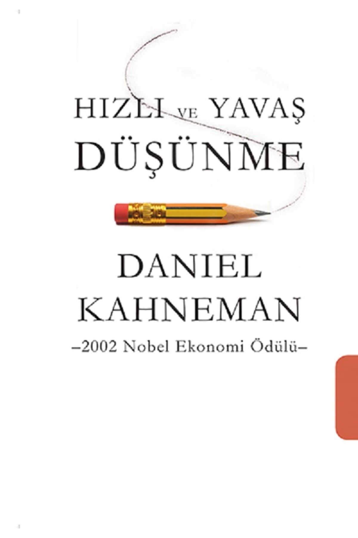 Bloomsbury Hızlı ve Yavaş Düşünme - Daniel Kahneman