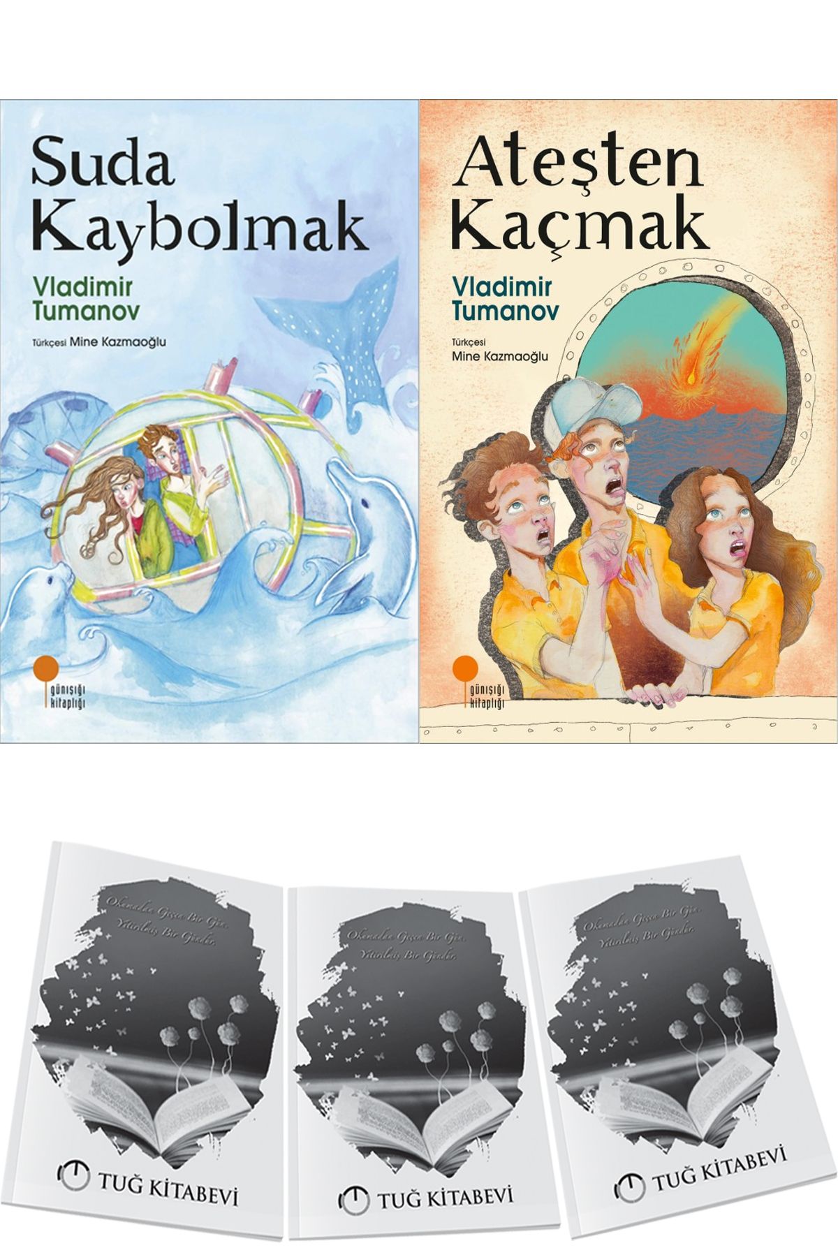 Günışığı Kitaplığı Suda Kaybolmak ve Ateşten Kaçmak 2li Set Vladimir Tumanov + Hediyeli