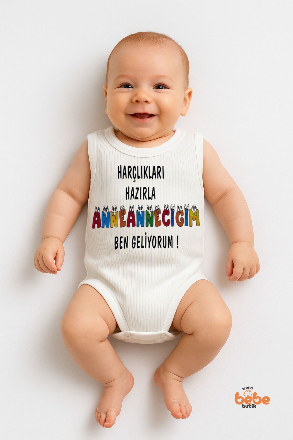 Trend Bebe Butik Anneanneciğim Ben Geliyorum Çıtçıtlı %100 Pamuklu Ribana Tulum Body Zıbın 6–36 Ay