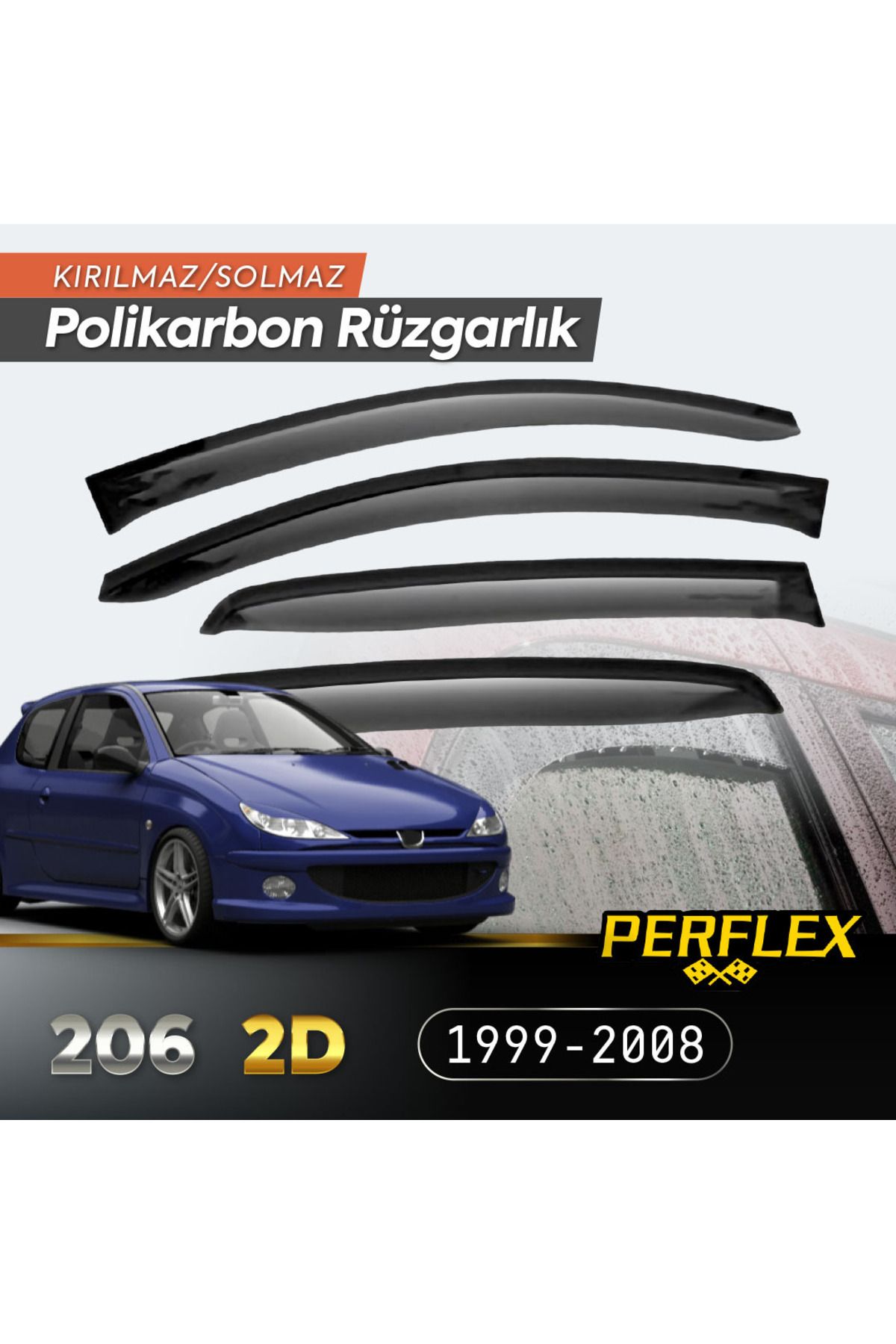 ESZ LİFE Peugeot 206 2D (Tek Kapı) 1999-2008 Cam Rüzgarlığı V2 Düz