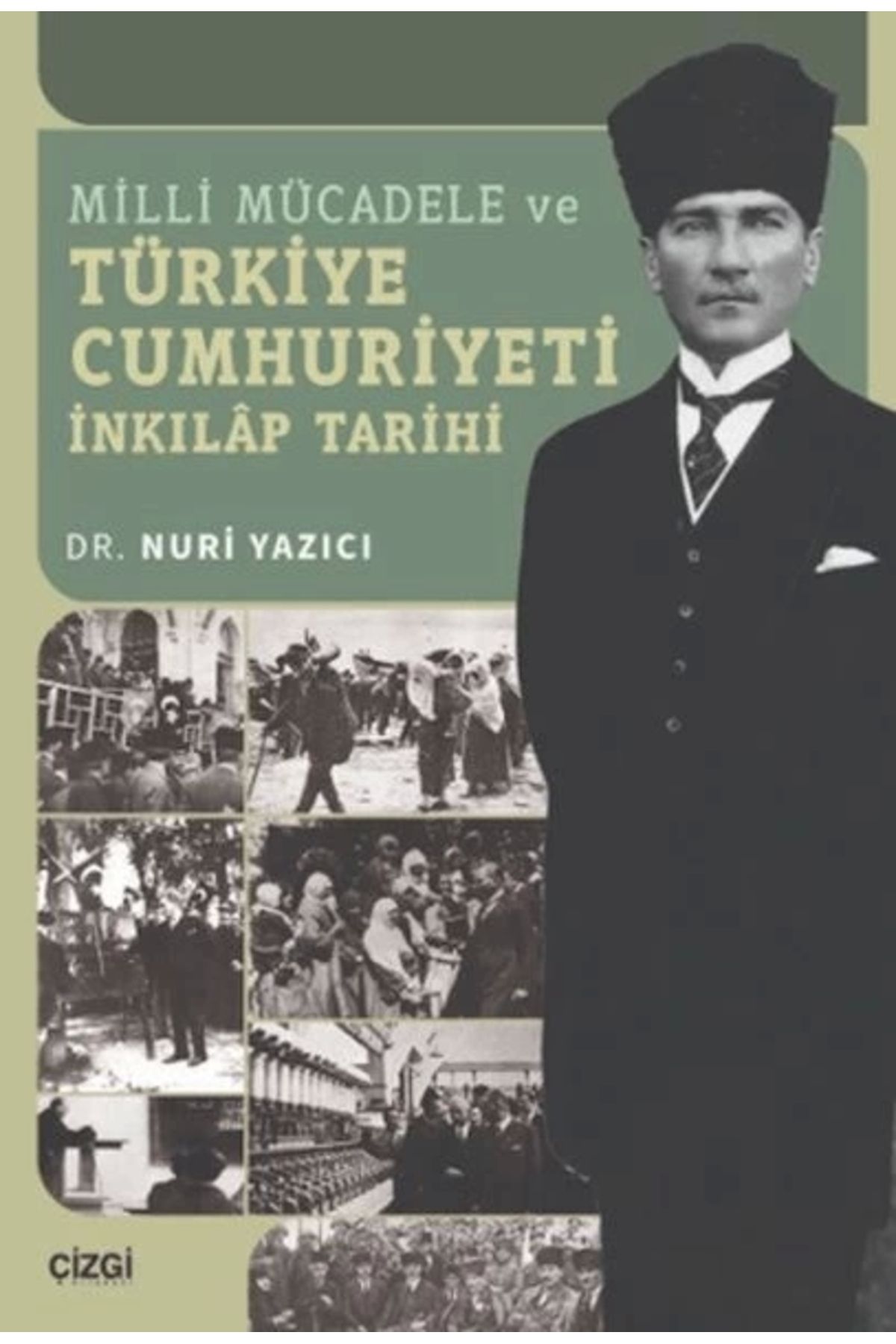 Çizgi Kitabevi Yayınları Milli Mücadele ve Türkiye Cumhuriyeti İnkılap Tarihi