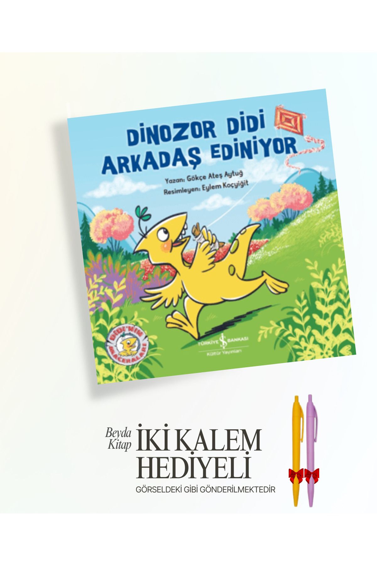 TÜRKİYE İŞ BANKASI KÜLTÜR YAYINLARI Dinozor Didi Arkadaş Ediniyor - İki Kalem ve Oyuncak Hediyeli - ISBNKCKTP