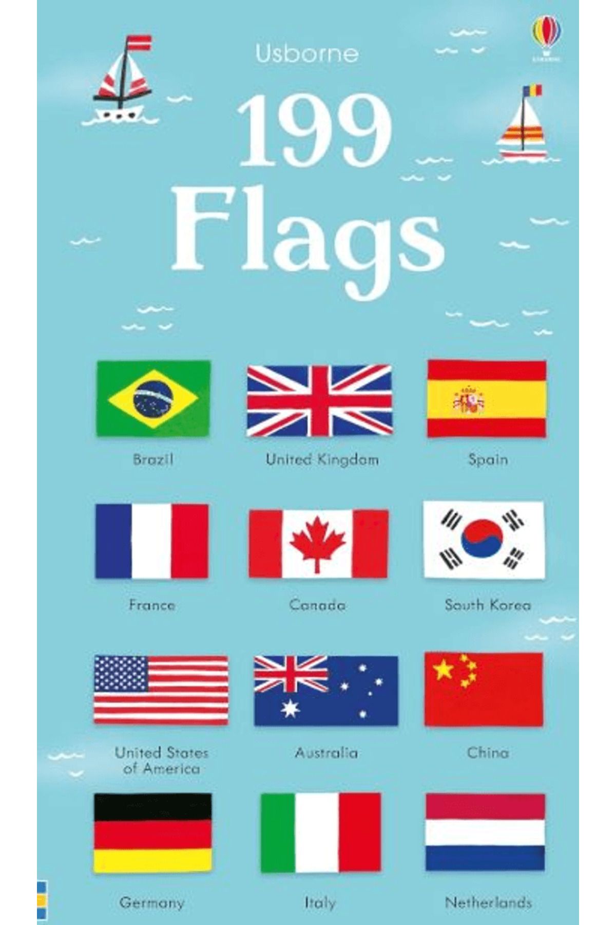 Usborne 199 Flags (199 Pictures) / Holly Bathie / Usborne / 9781474941020