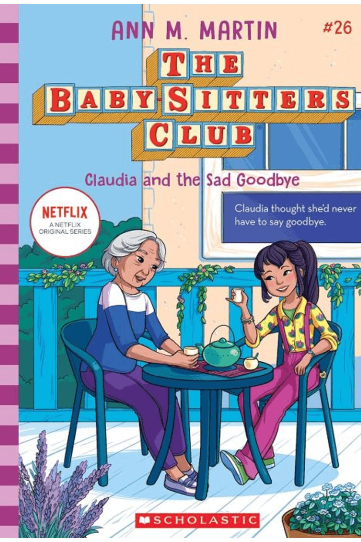 Scholastic Baby-Sitters Club: Claudia And The Sad Good-bye / Ann M. Martin / Scholastic / 9781338875652
