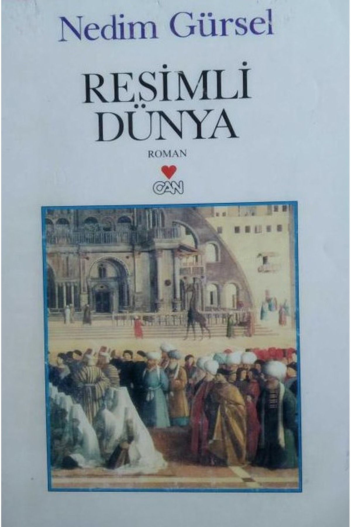 Literatürk Academia Resimli Dünya - Nedim Gürsel (2000 BASIM)