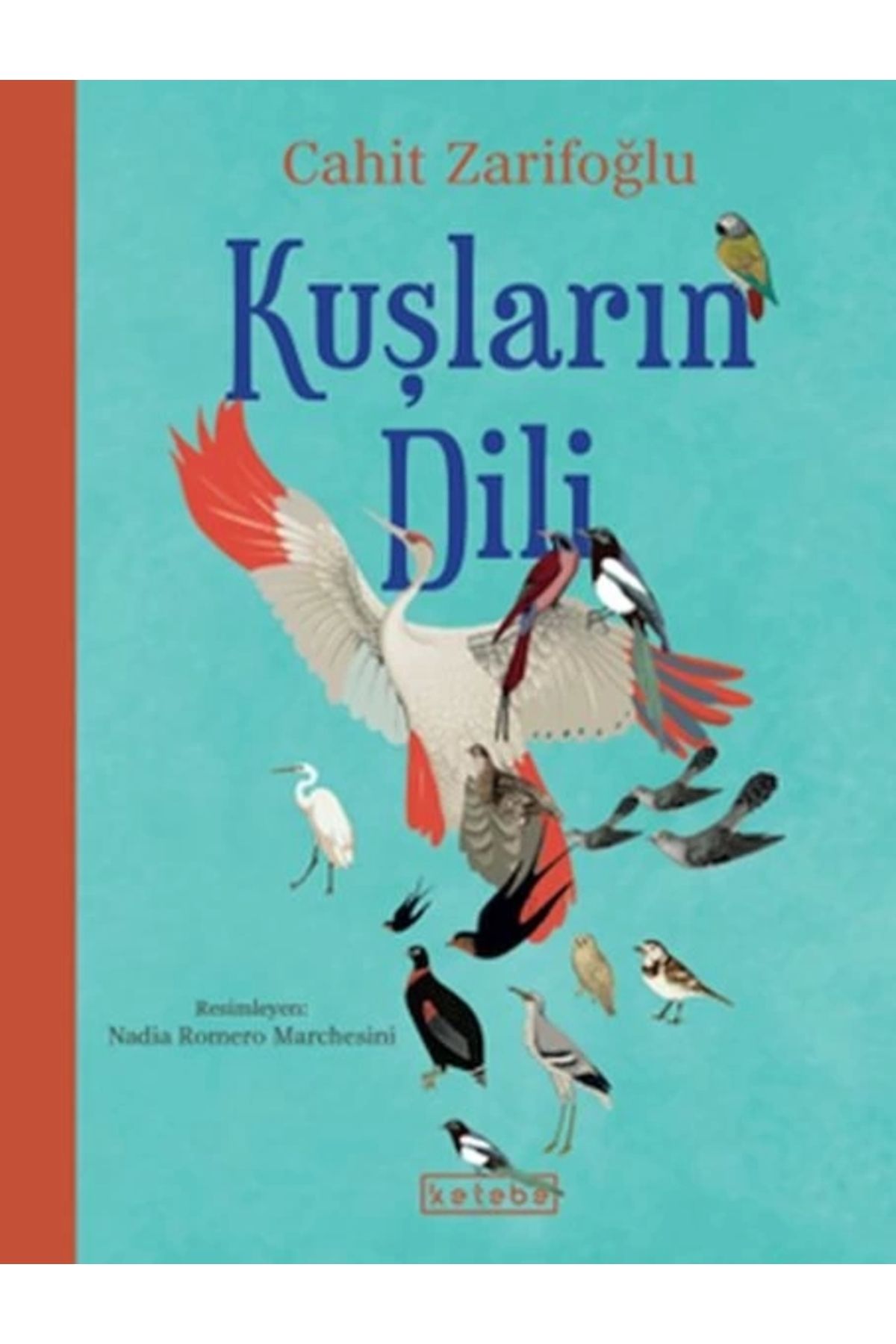 Ketebe Yayınları Kuşların Dili