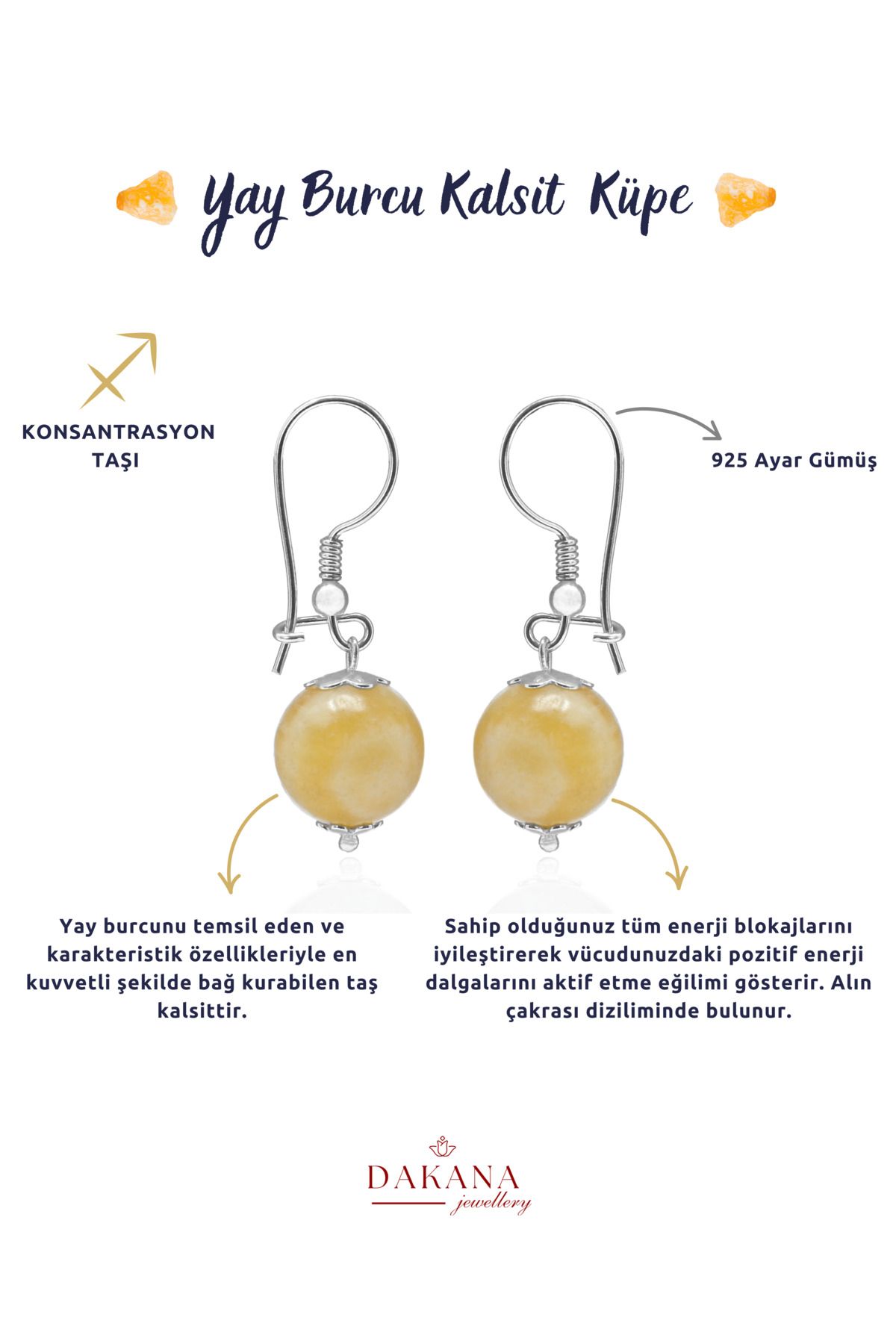 DAKANA JEWELLERY Sertifikalı Kalsit Doğal Taş Yay Burcu Gümüş Küpe