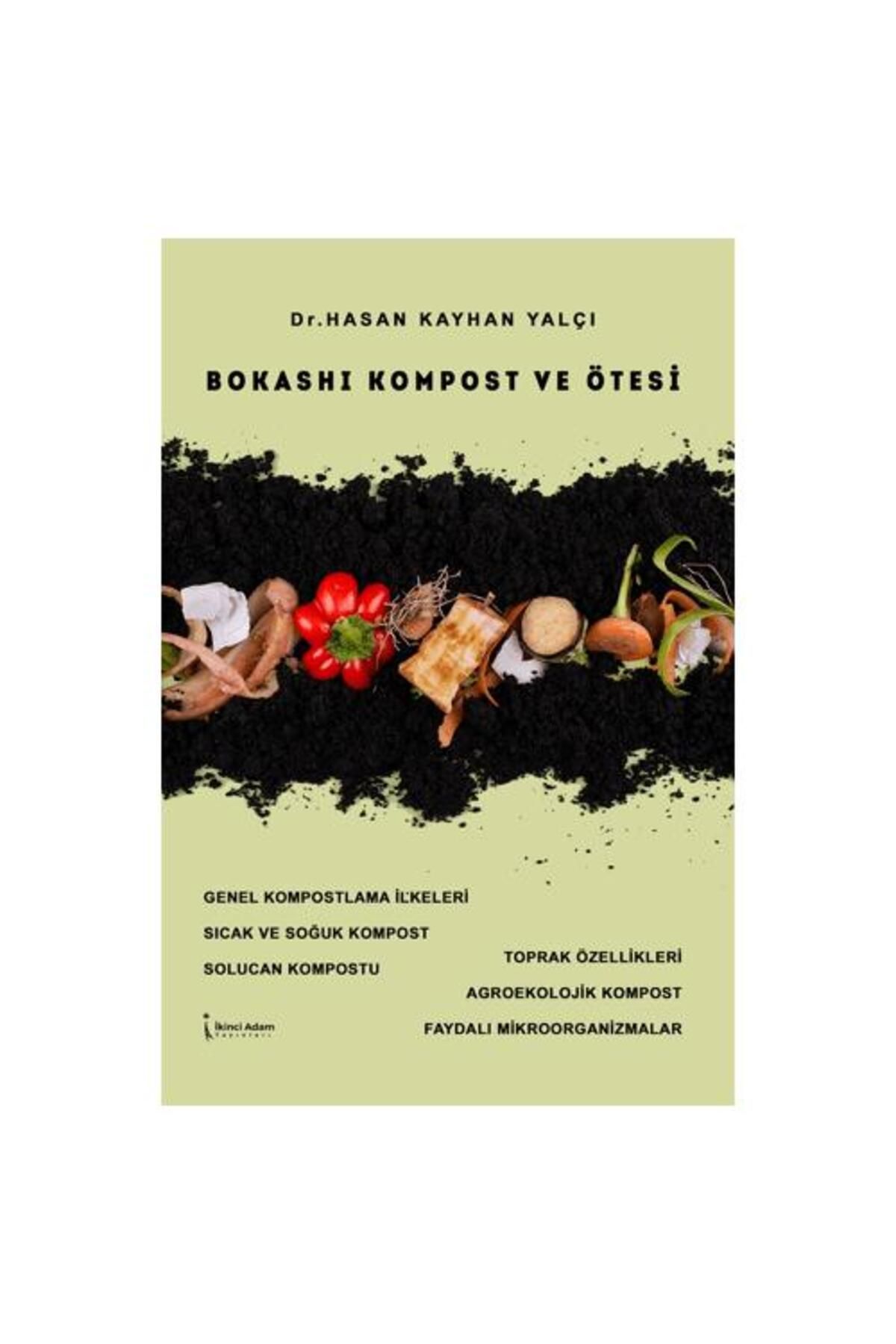 İkinci Adam Yayınları Bokashı Kompost ve Ötesi