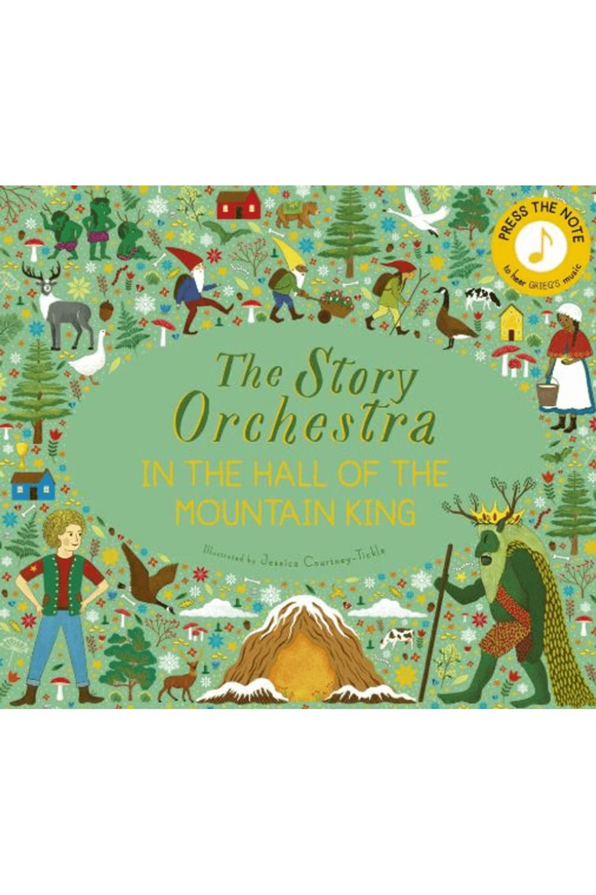 FRANCES LINCOLN The Story Orchestra: In the Hall of the Mountain King / FRANCES LINCOLN / 9780711271975