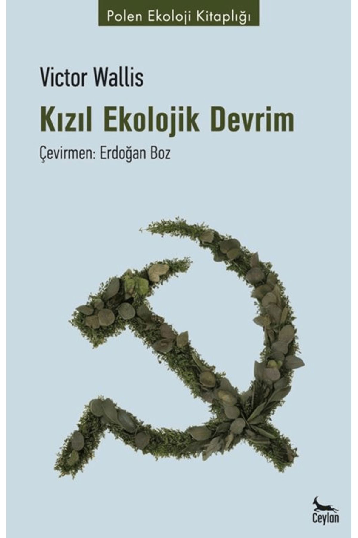 Ceylan Yayınları Kızıl Ekolojik Devrim / Victor Wallis / Ceylan Yayınları / 9786259492889