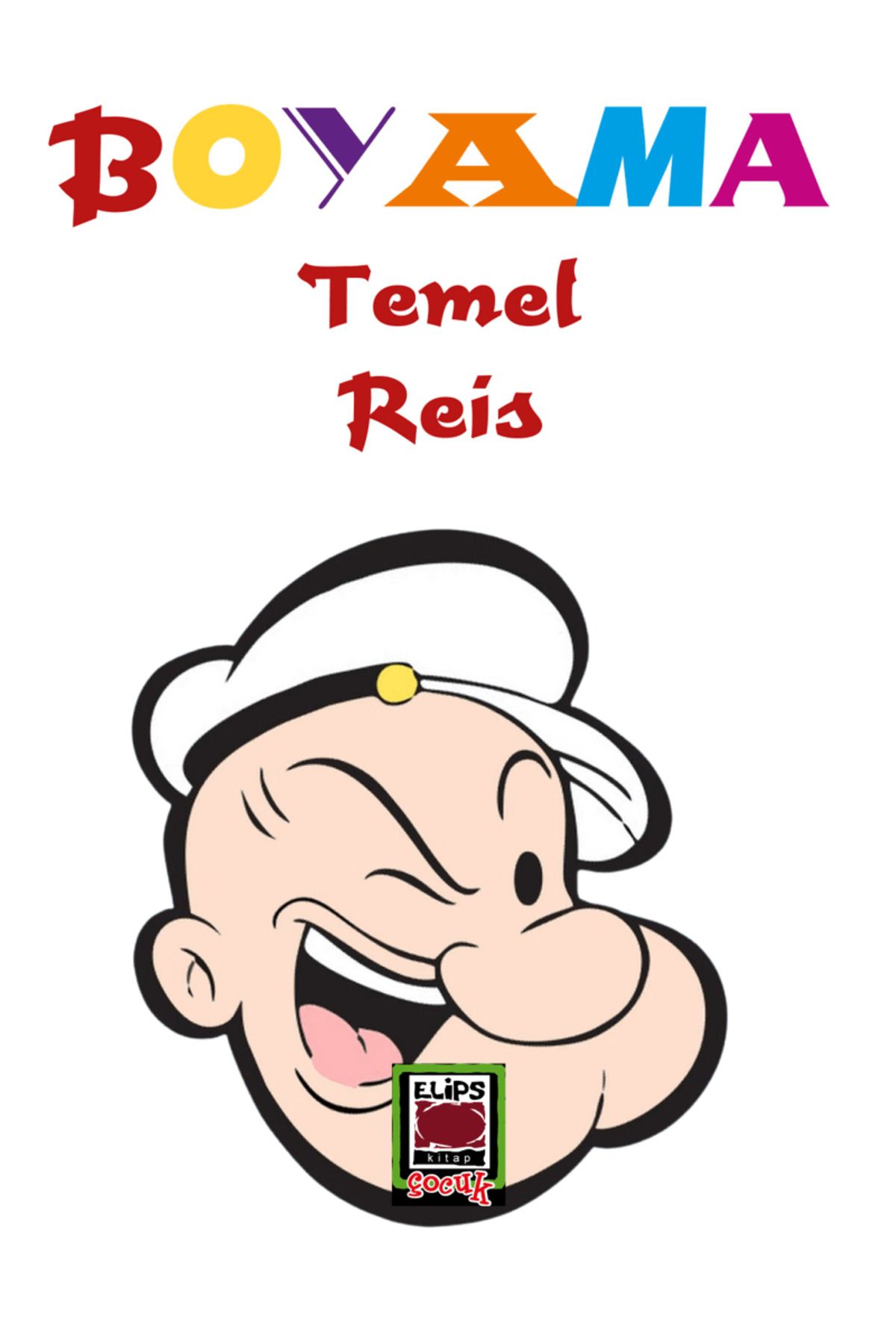 Elips Kitap Temel Reis Boyama / Kolektif / Elips Kitap / 9786051213811