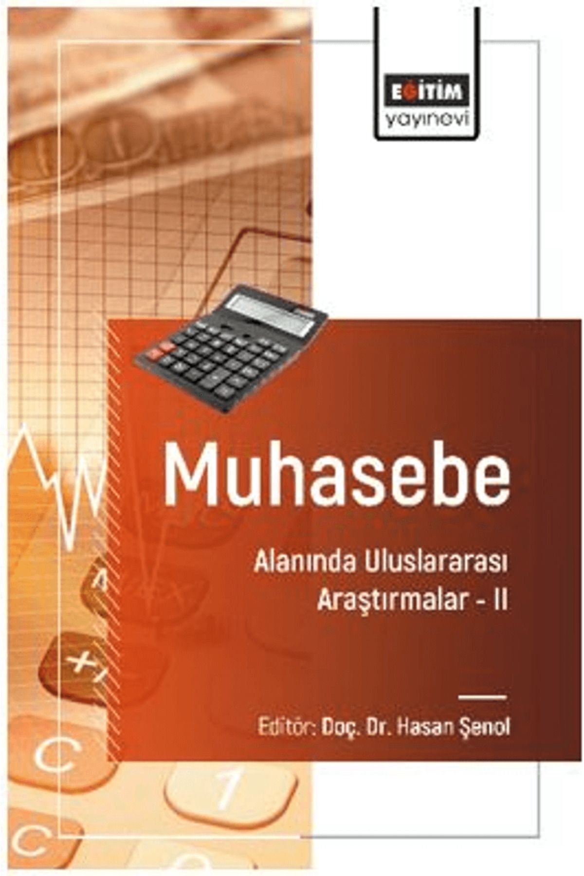 Eğitim Yayınevi Uluslararası İktisat Alanında Uluslararası Araştırmalar – I / 9786253850333