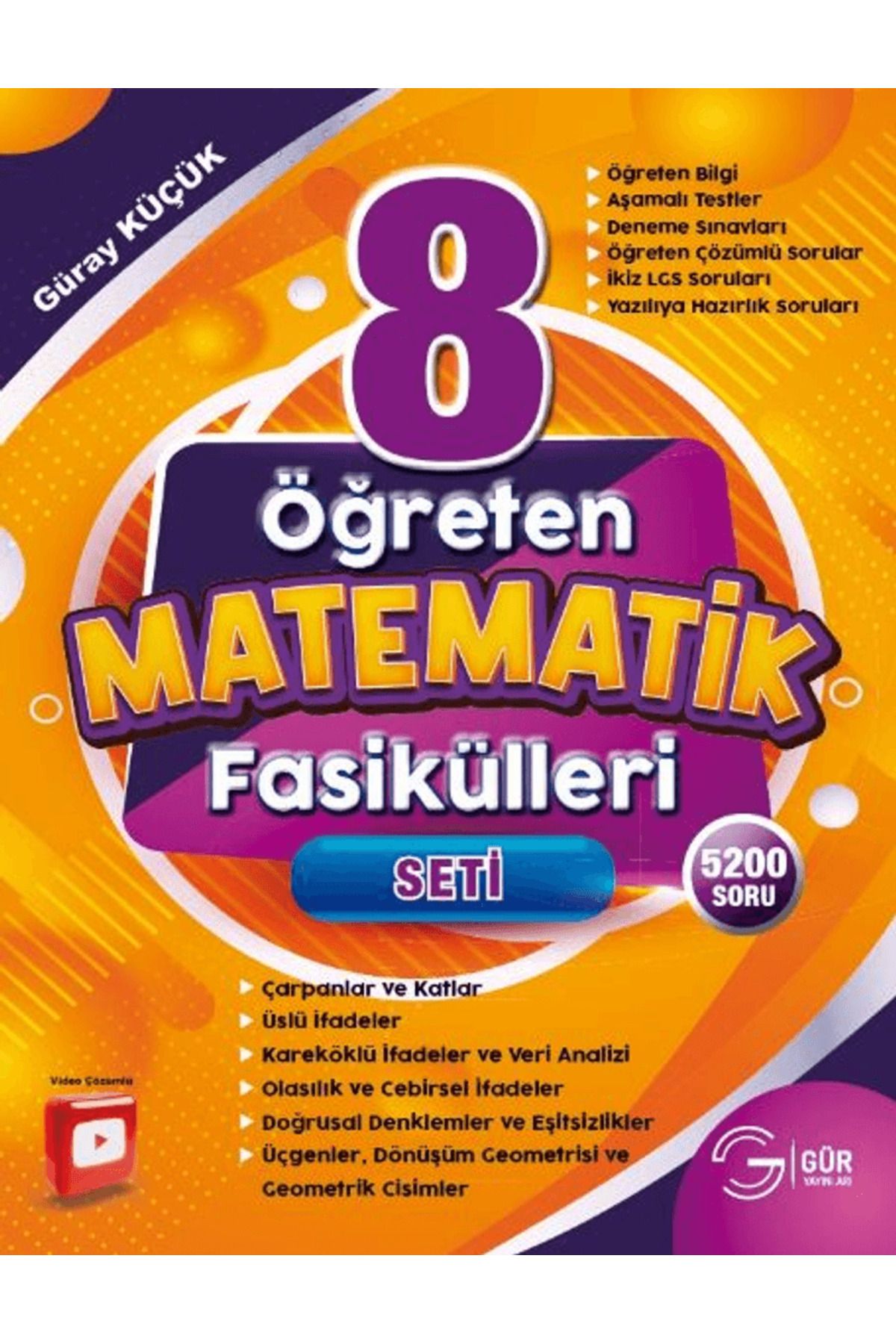 Gür Yayınları 8. Sınıf Öğreten Matematik Seti / Güray Küçük / Gür Yayınları / 9786258247282