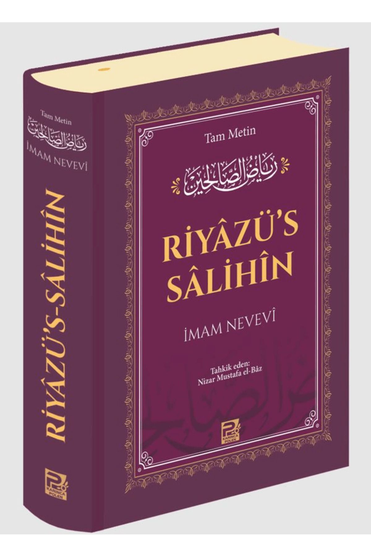 Karınca & Polen Yayınları Riyâzü's-Sâlihîn / İmam Nevevi / Karınca & Polen Yayınları / 9786256855397