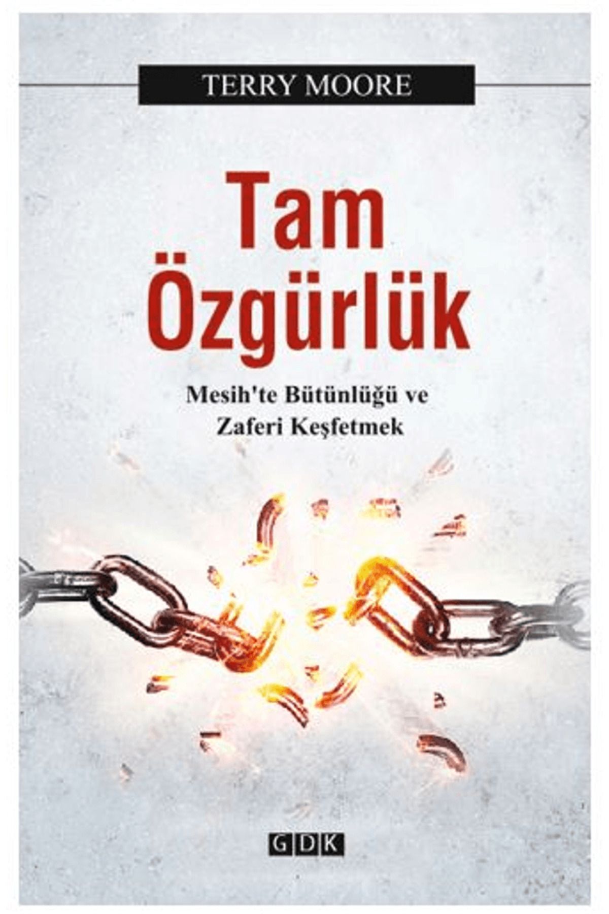Gdk Yayınları Tam Özgürlük / Terry Moore / GDK Yayınları / 9786256786554