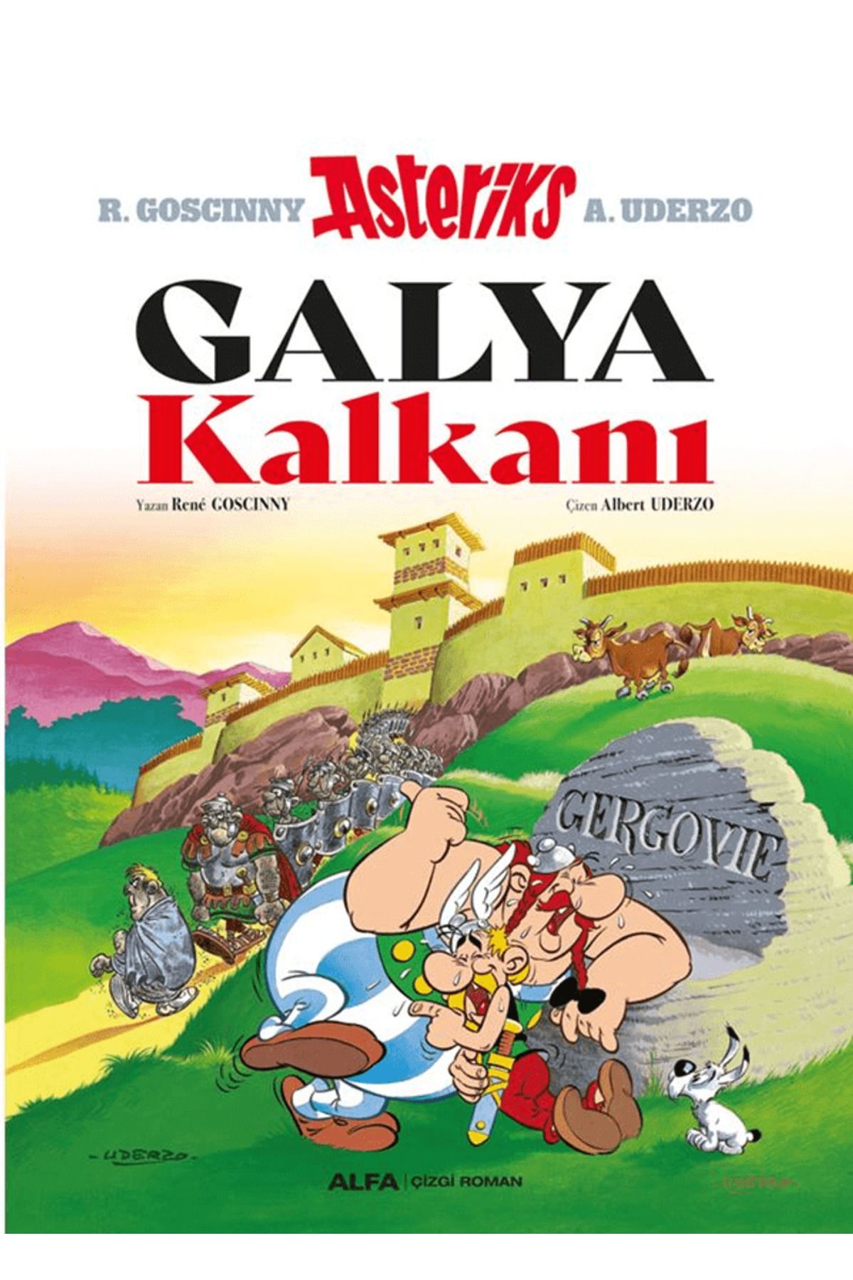 Alfa Yayınları Asteriks Galya Kalkanı / Rene Goscinny / Alfa Yayınları / 9786253892623