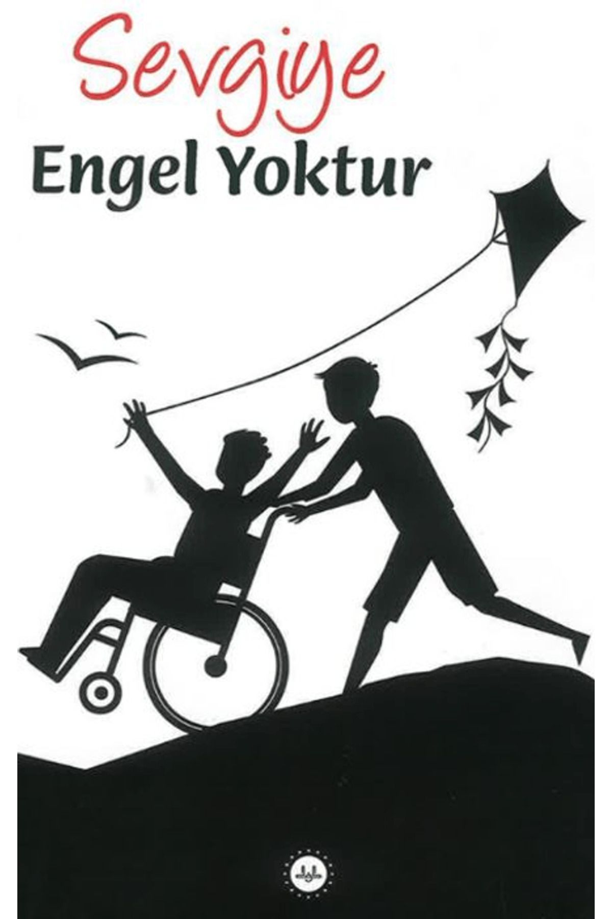 Diyanet İşleri Başkanlığı Sevgiye Engel Yoktur / Kolektif / Diyanet İşleri Başkanlığı / 9786254357374