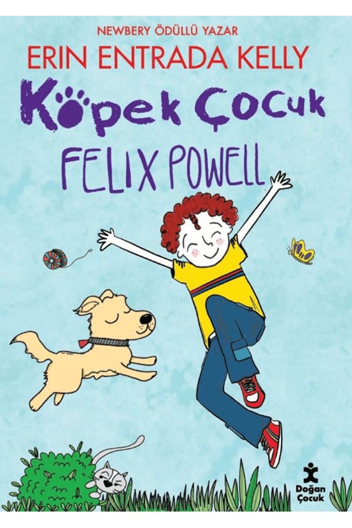 Doğan Çocuk Köpek Çocuk Felix Powell / Erin Entrada Kelly / Doğan Çocuk / 9786255922281