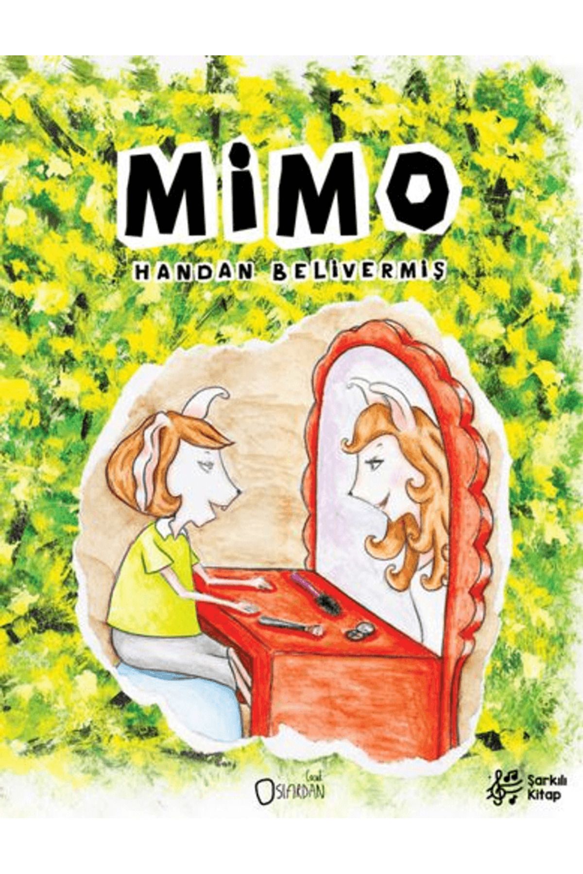 Sıfırdan Yayınları Mimo / Handan Belivermiş / Sıfırdan Yayınları / 9786259526218