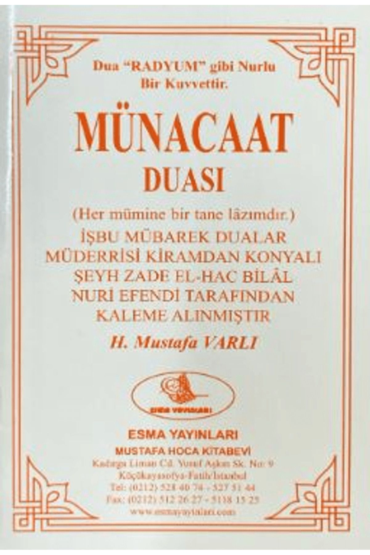 Esma Yayınları Münacaat Duası / H. Mustafa Varlı / Esma Yayınları / 4444444443562